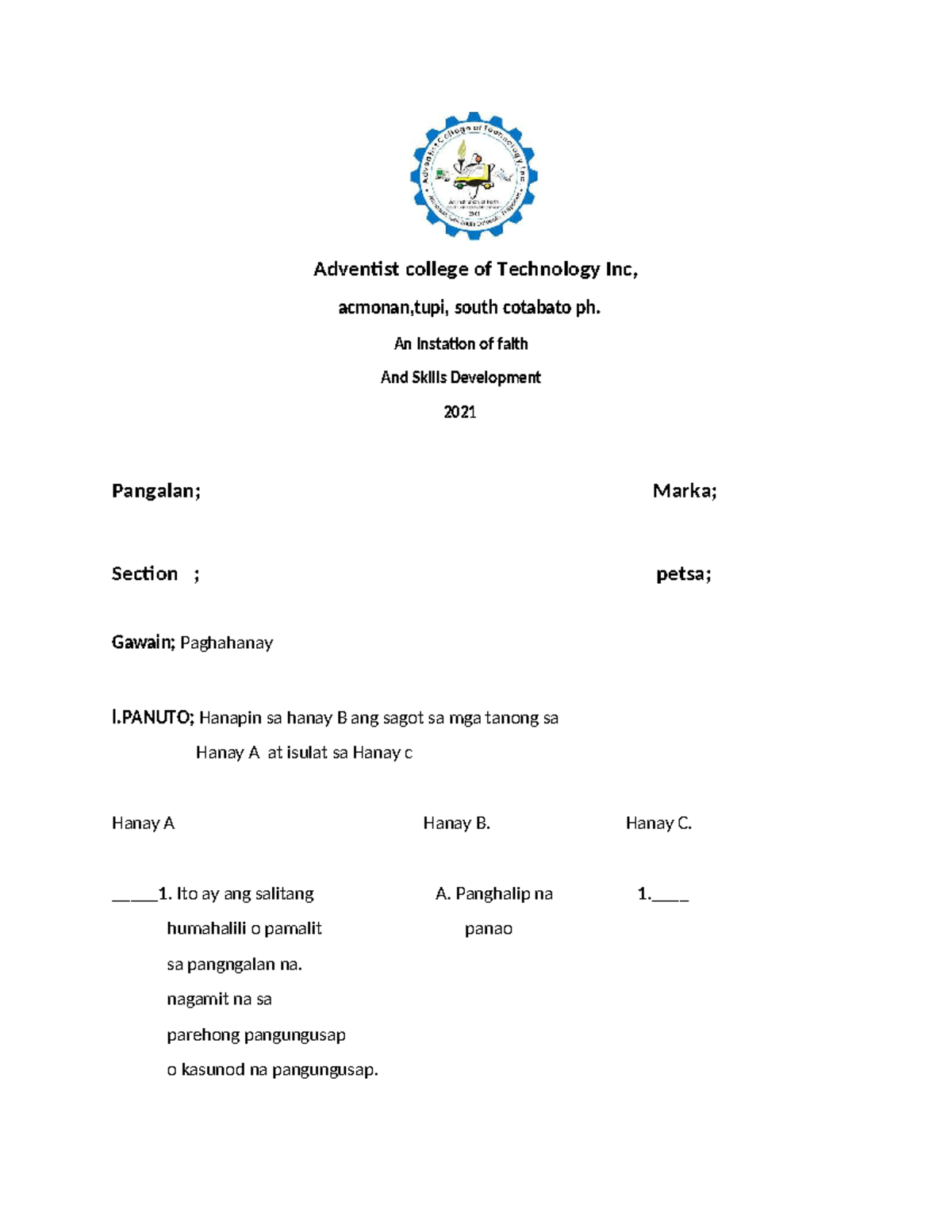 Study Field fs1 - Adventist college of Technology Inc, acmonan,tupi ...
