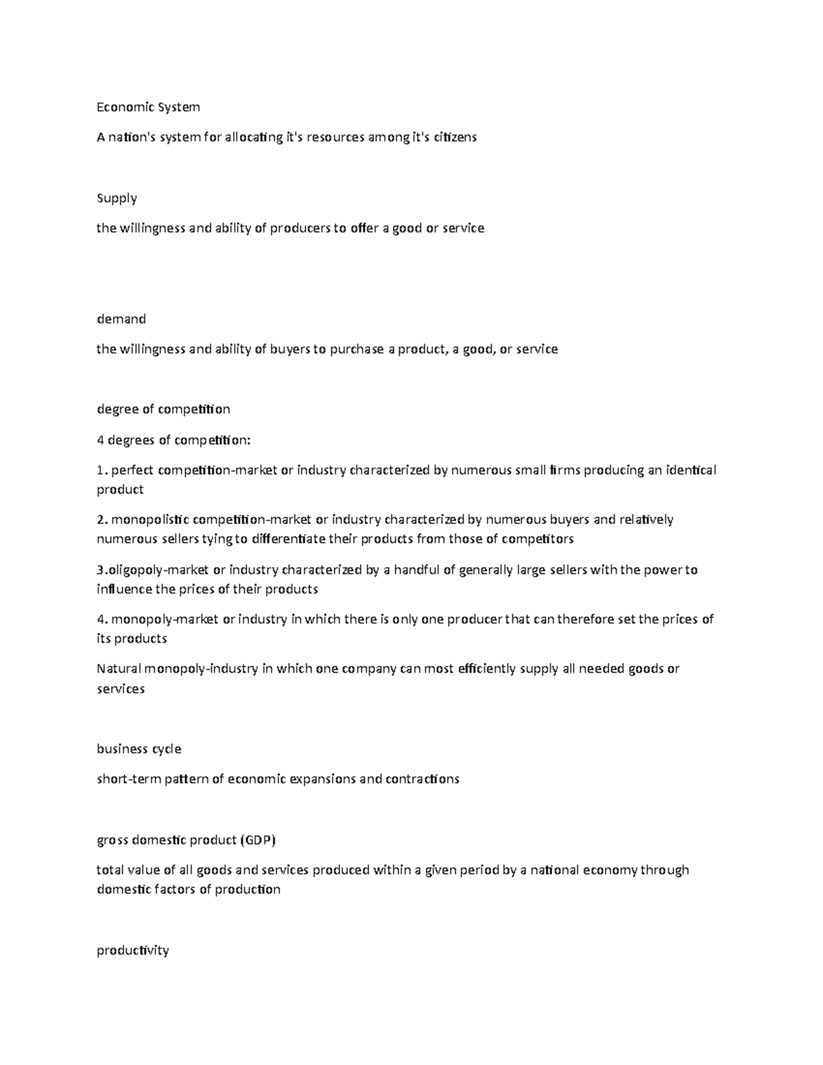 BUS101 Review - key terms and concepts - Economic SystemA nation's ...