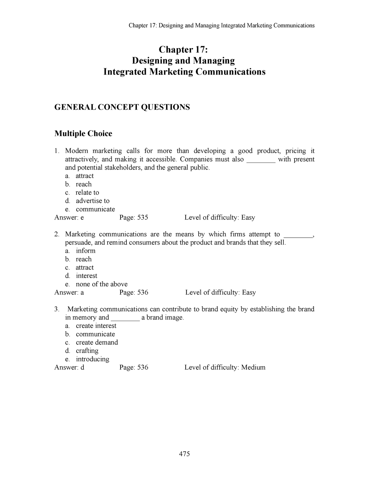 Multiple Choice - Fragen - Chapter 17: Designing and Managing