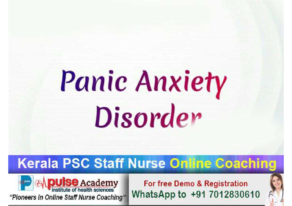 Panic Anxiety Disorder - bachlor of nursing - Studocu