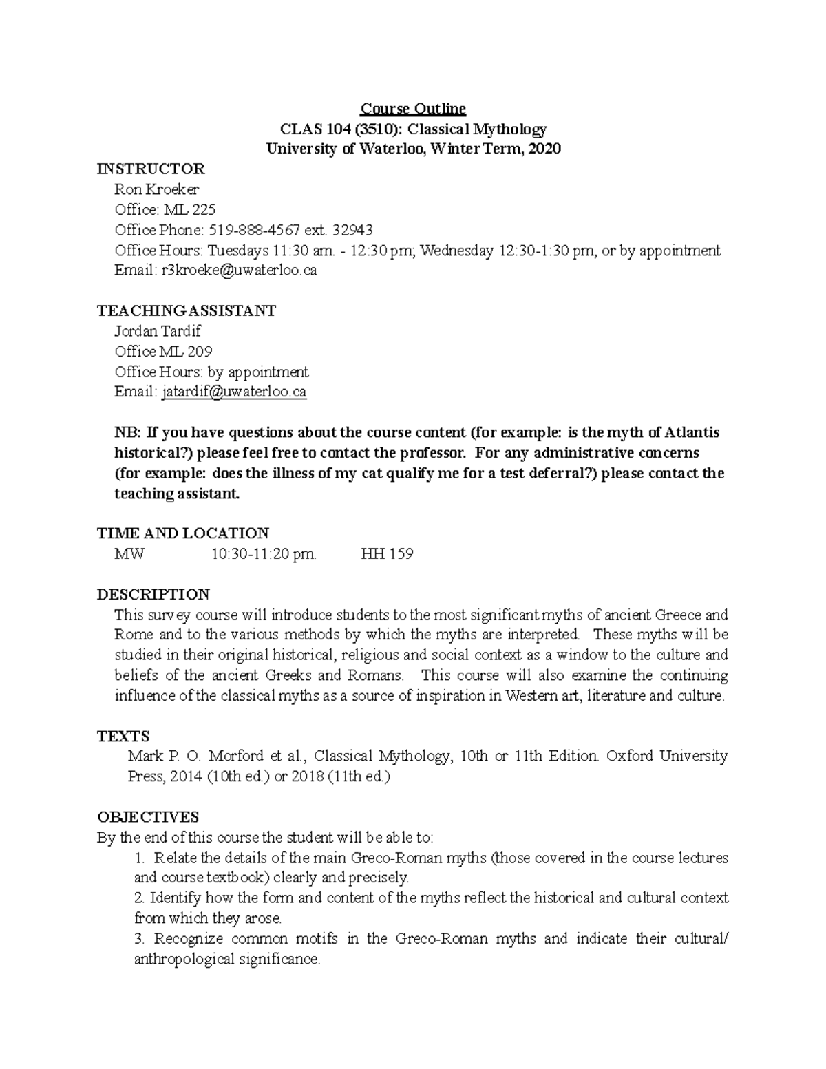 CLAS 104 Outline, Winter 2020 - Course Outline CLAS 104 (3510 ...