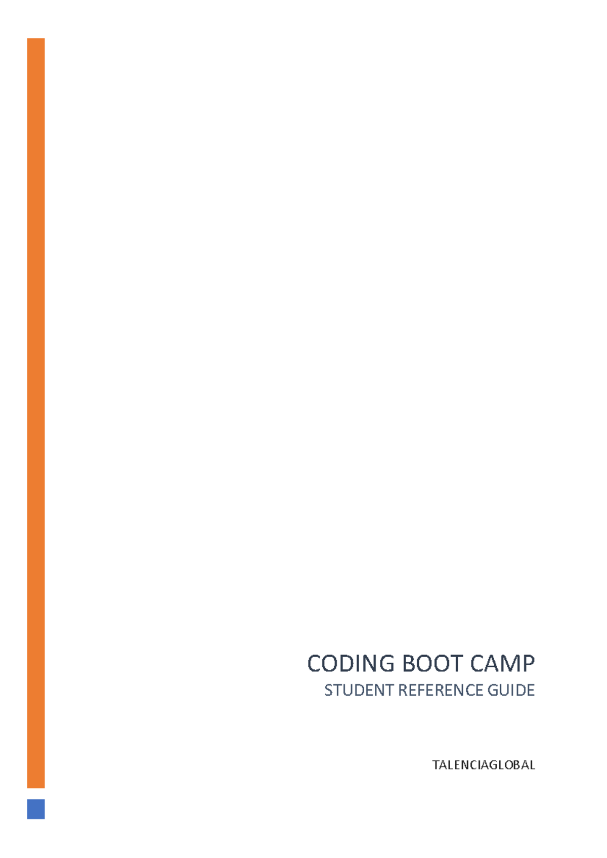 Coding Bootcamp - Student Reference Guide - CODING BOOT CAMP STUDENT ...