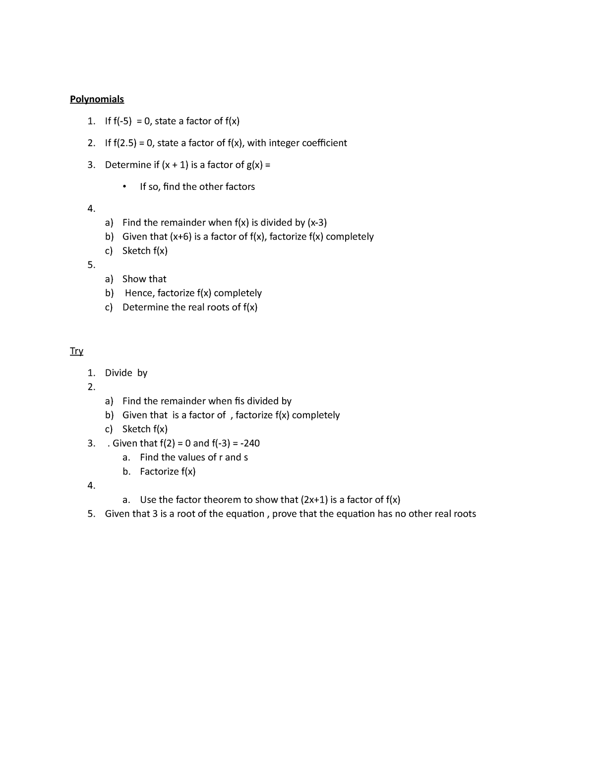 Revision questions - dsd - Polynomials If f(-5) = 0, state a factor of ...