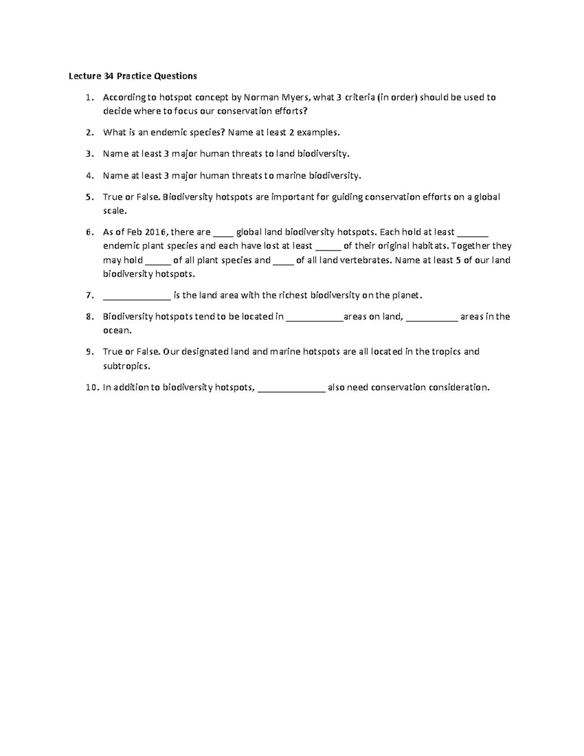 ecology 2060 Sample/practice exam, questions Lecture 34 Practice Questions 1. According to