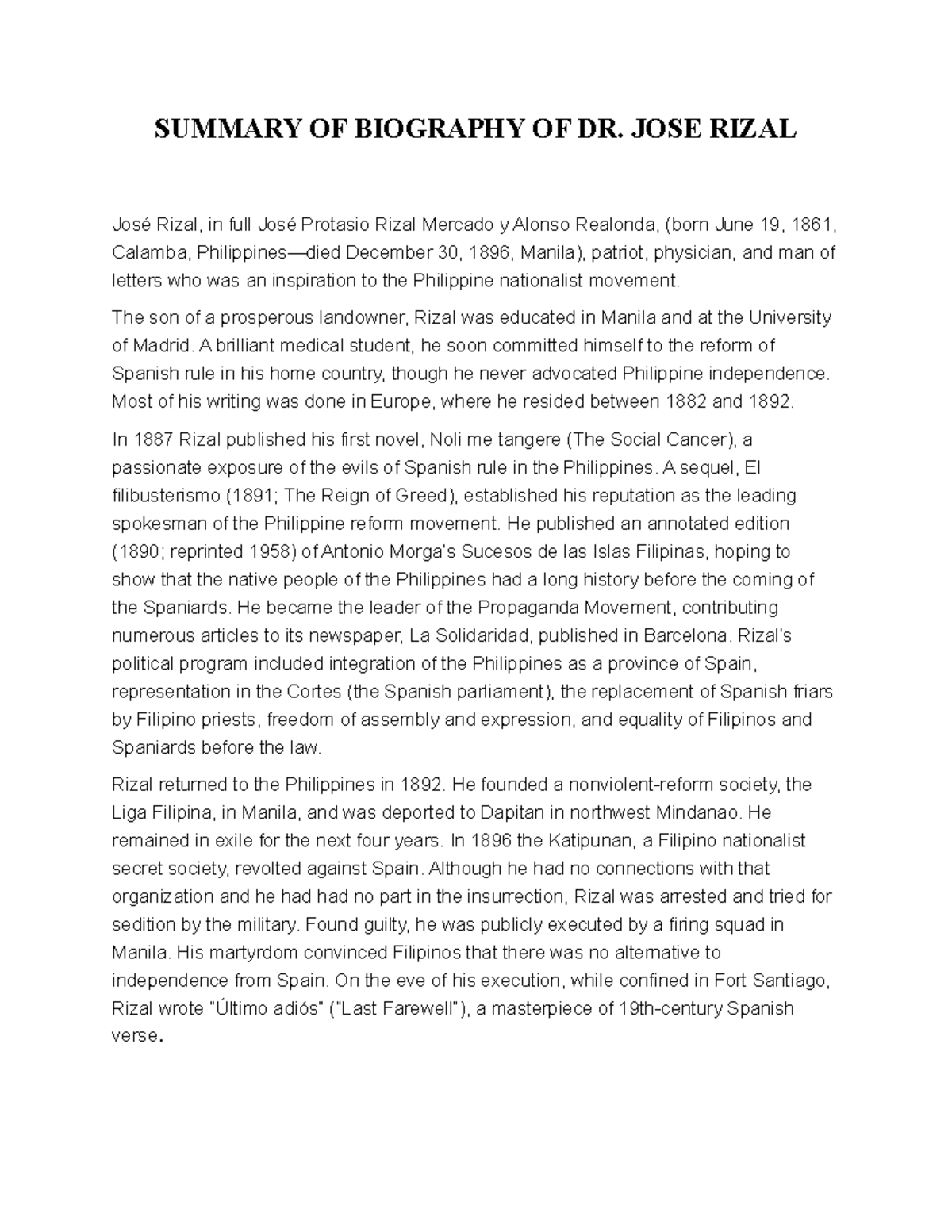 Biography OF DR. JOSE Rizal SUMMARY OF BIOGRAPHY OF DR. JOSE RIZAL