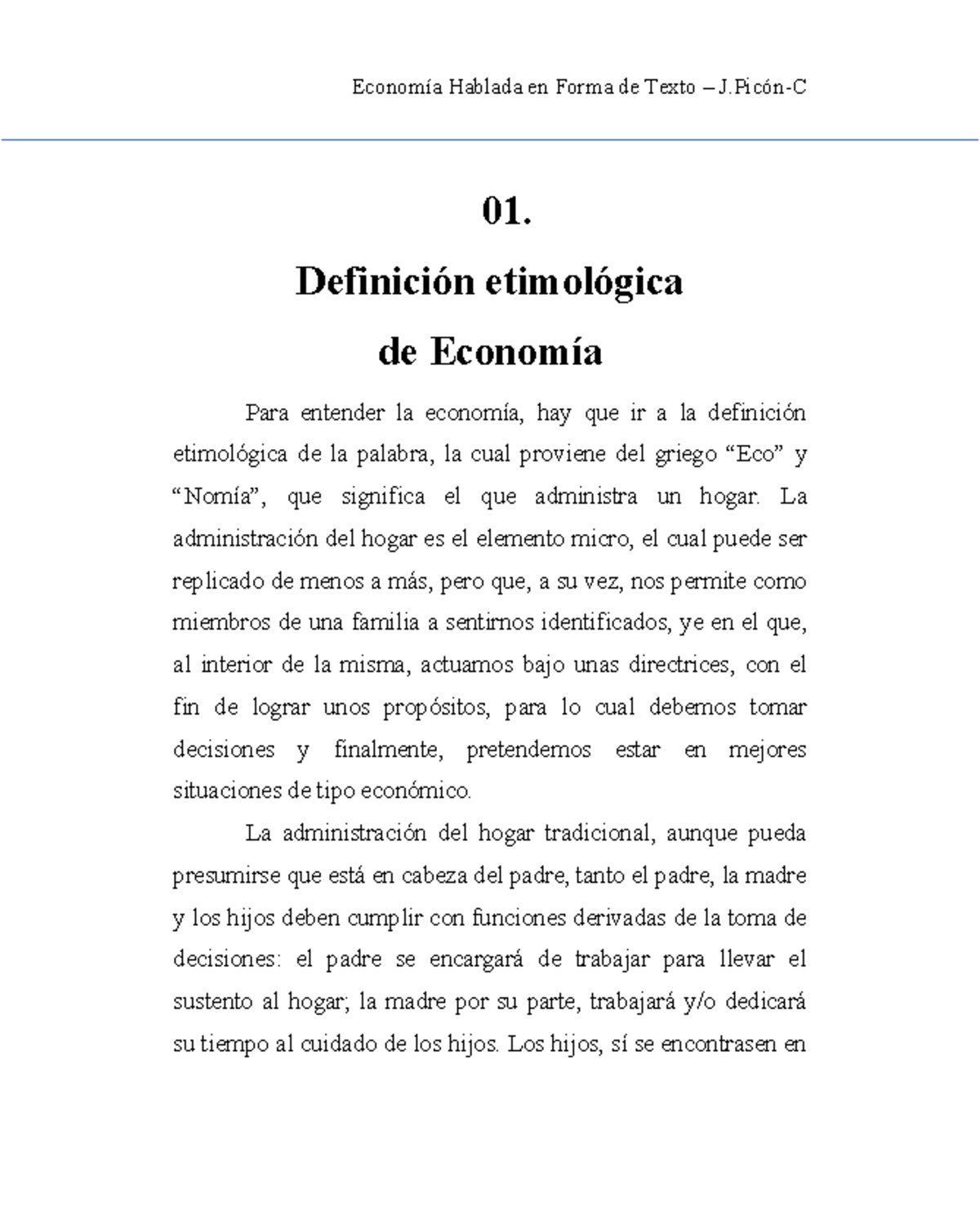 Economía 01. Definición Etimologica 01. Definición etimológica de