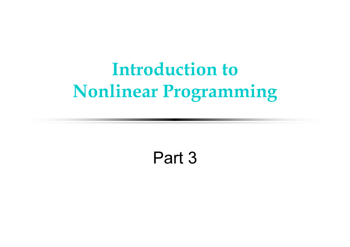 Nlpc Copy - Nonlinear Programming - Introduction To Nonlinear ...