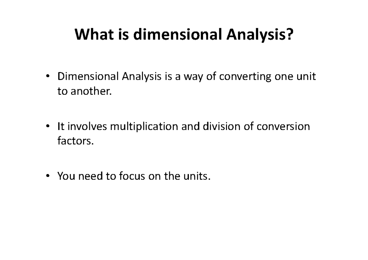 Dimensional Analysis For Lecture What is dimensional Analysis