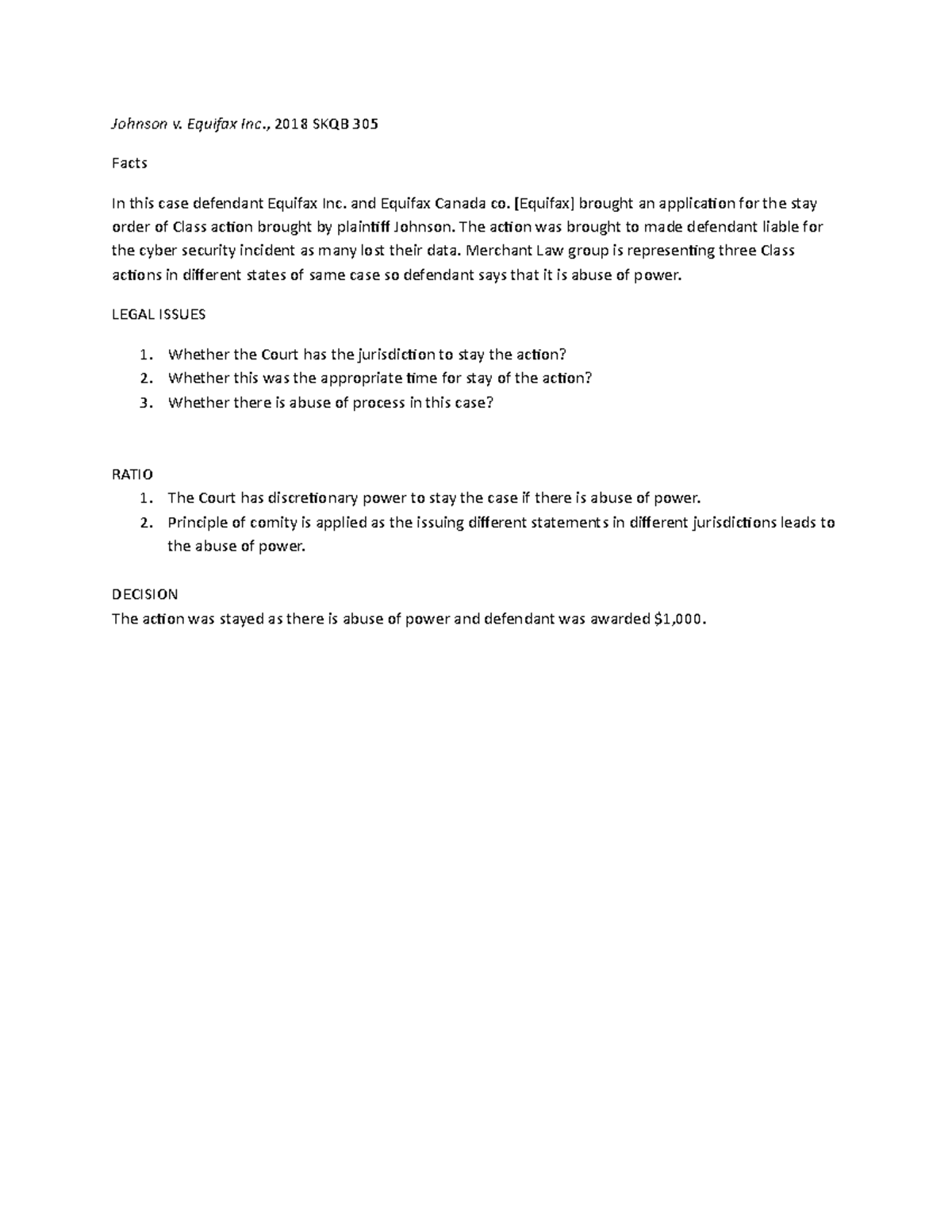 Legal research case ratio Johnson v. Equifax Inc ., 2018 SKQB 305
