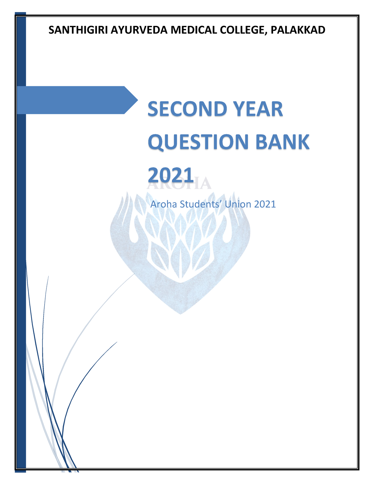 Question bank 2nd Professional BAMS SANTHIGIRI AYURVEDA MEDICAL