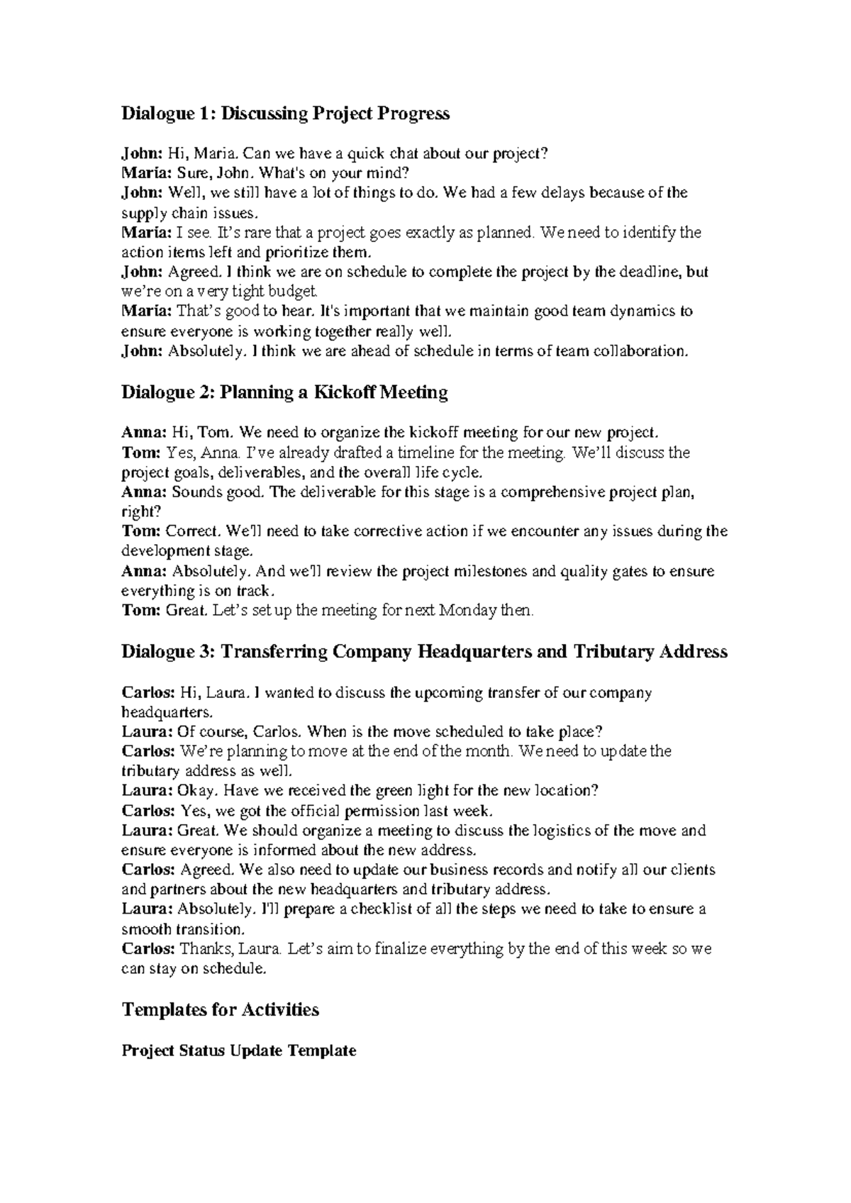 Dialogues Project Management - Dialogue 1: Discussing Project Progress ...