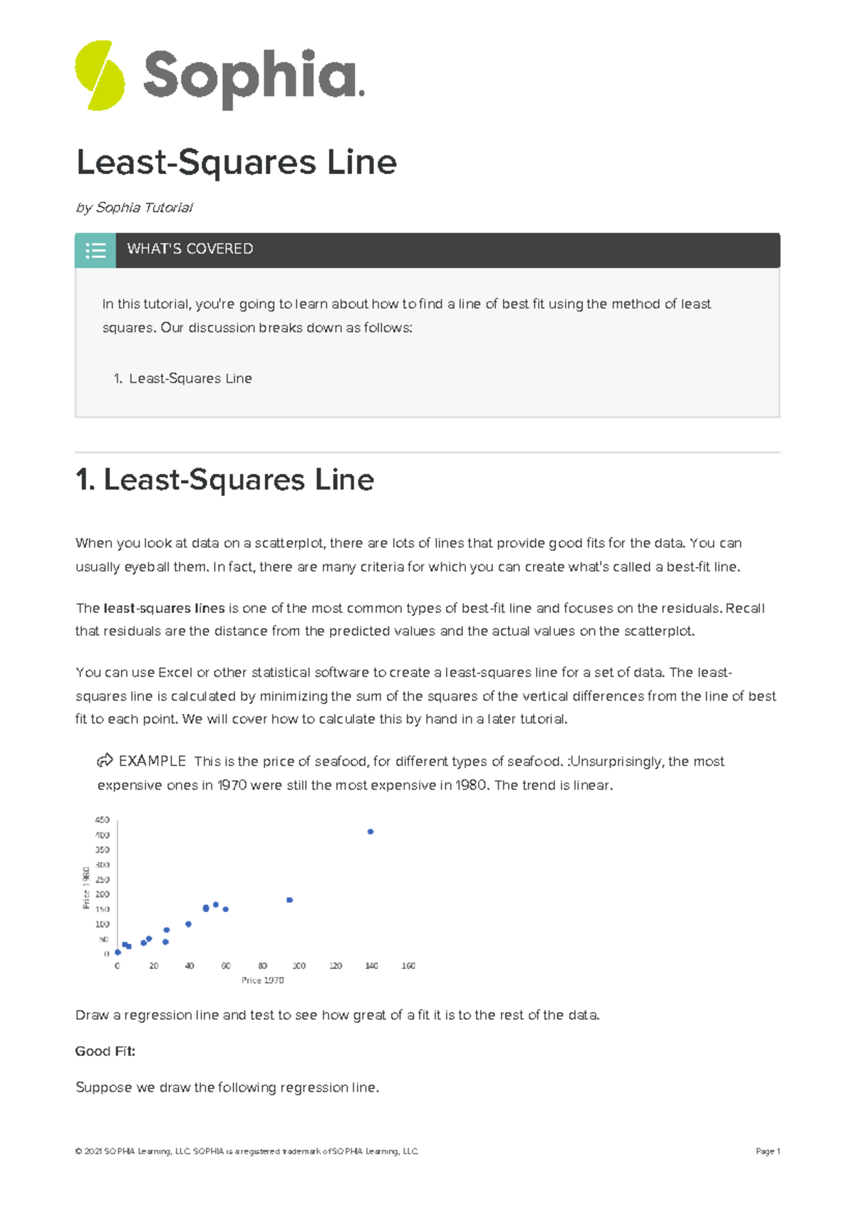 Least squares line 5 Unit 4 Challenge 3 LeastSquares Line by Sophia Tutorial ú In this