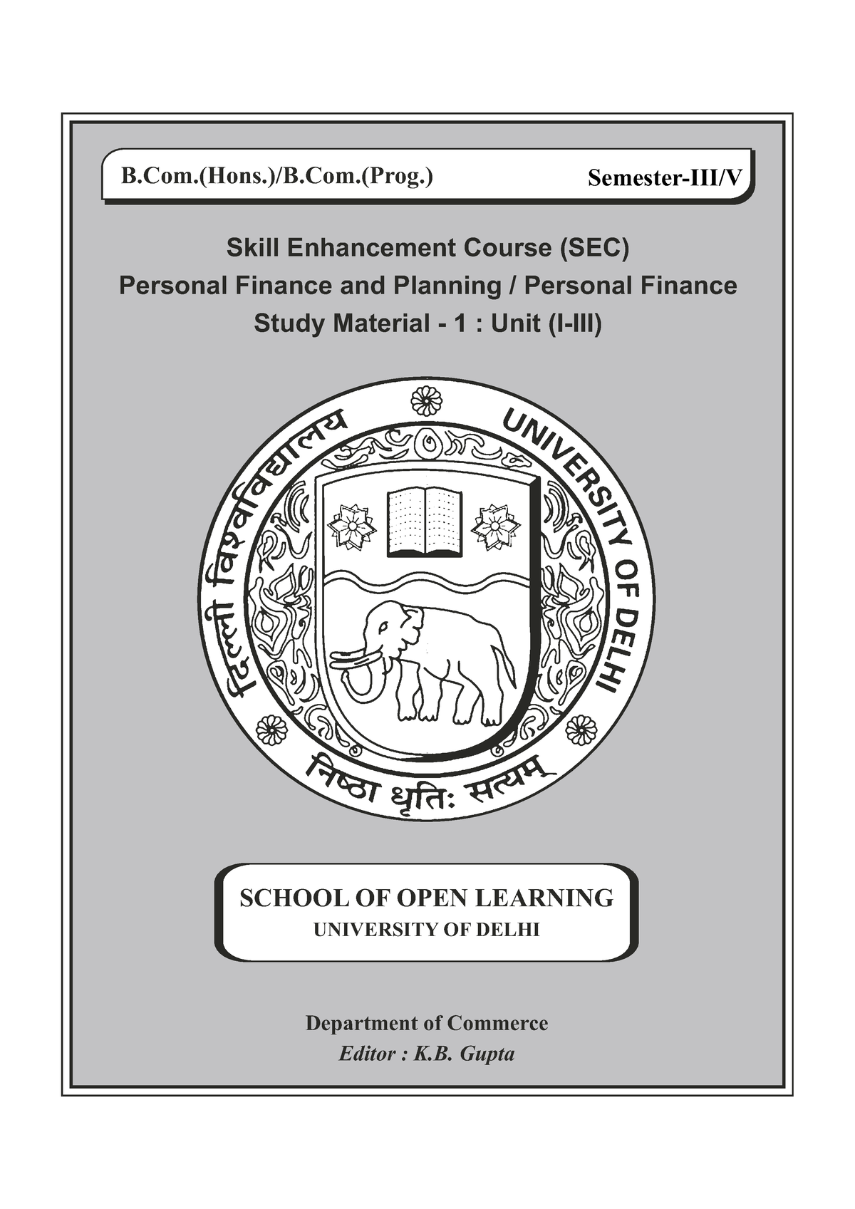 Personal Finance And Planning -SM-I Unit I-III - B.(Hons.)/B.(Prog ...