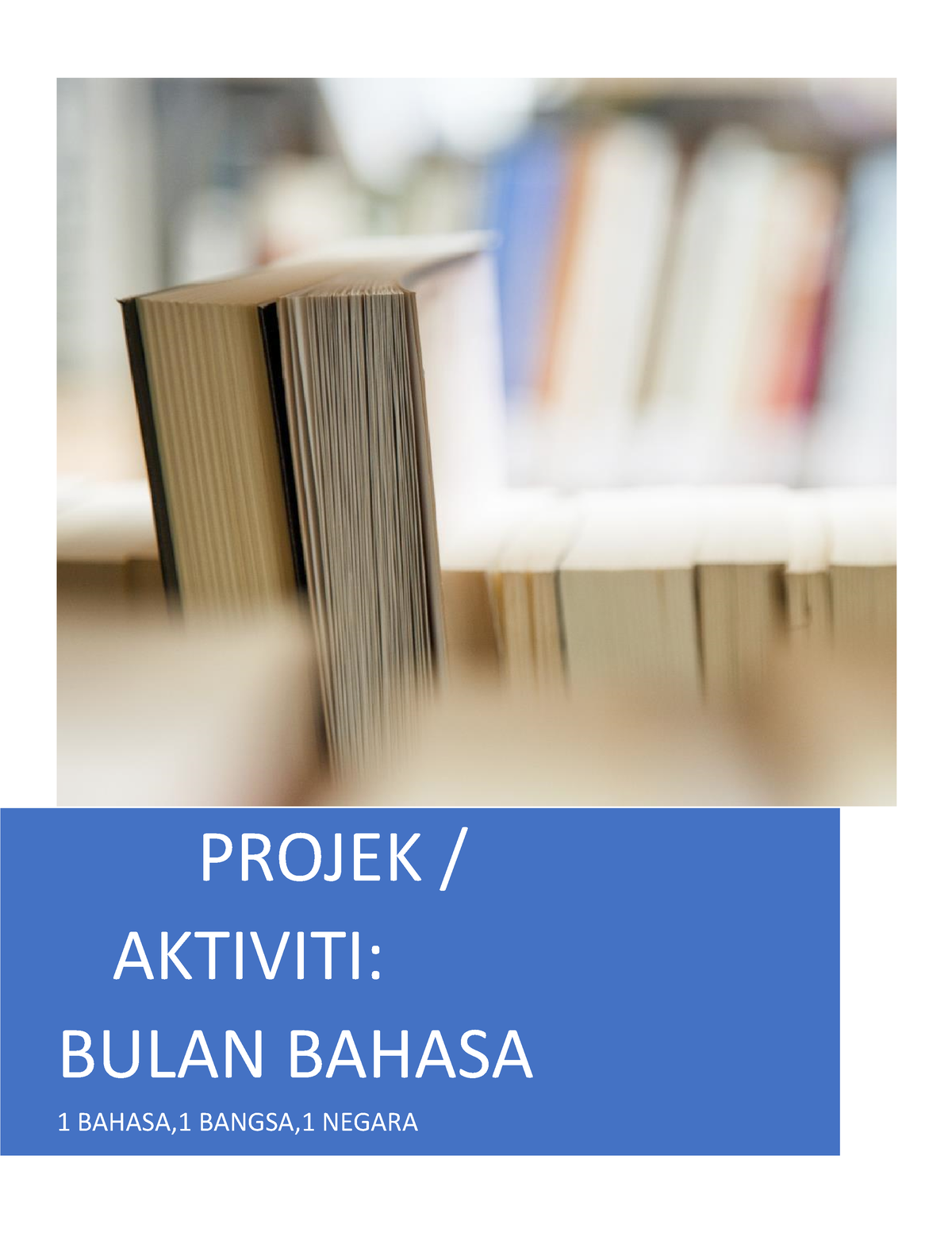 PB BMKV Contoh Projek ATAU Aktiviti Program Bahasa Kertas Kerja ...