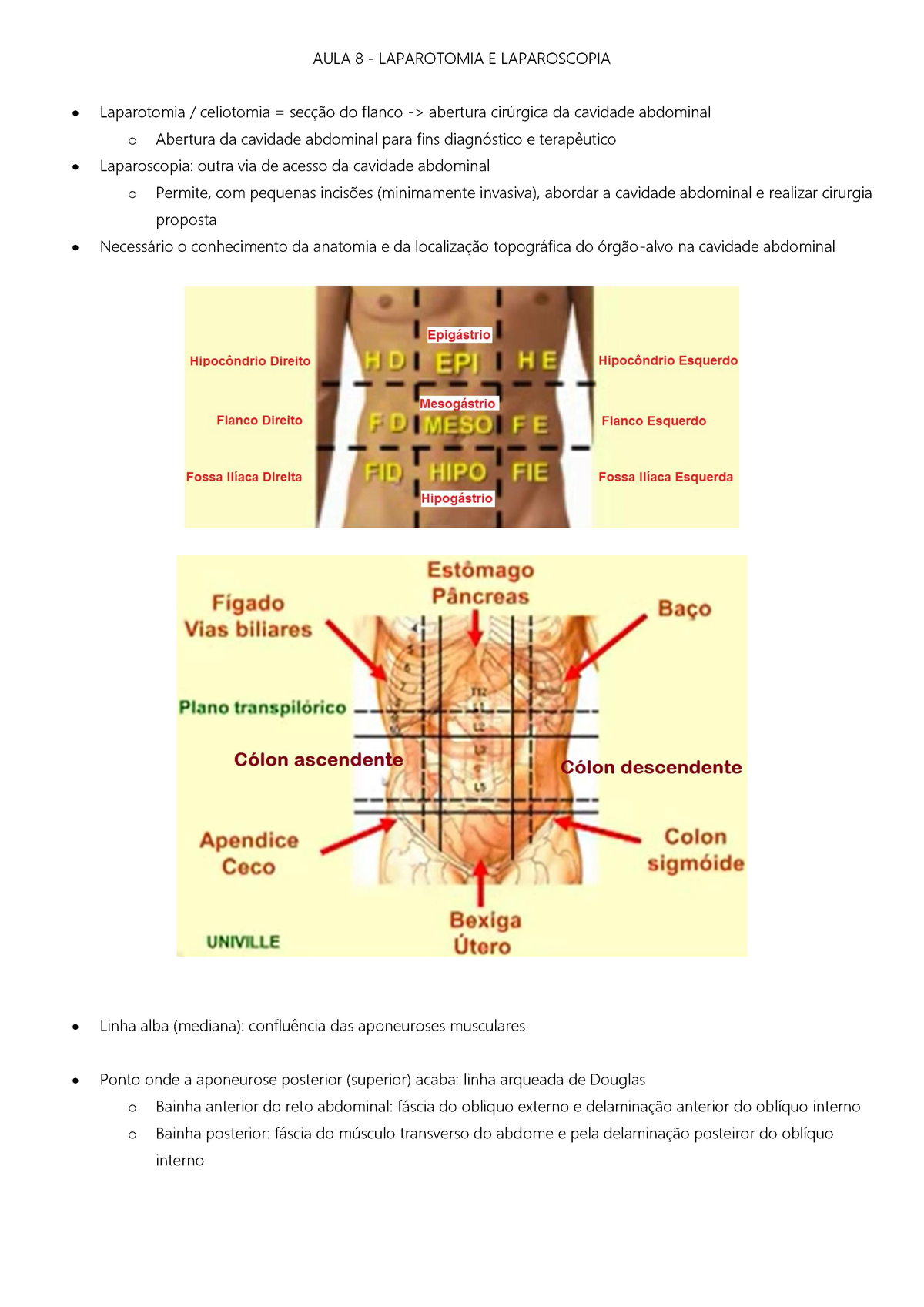 Laparotomia e Laparoscopia