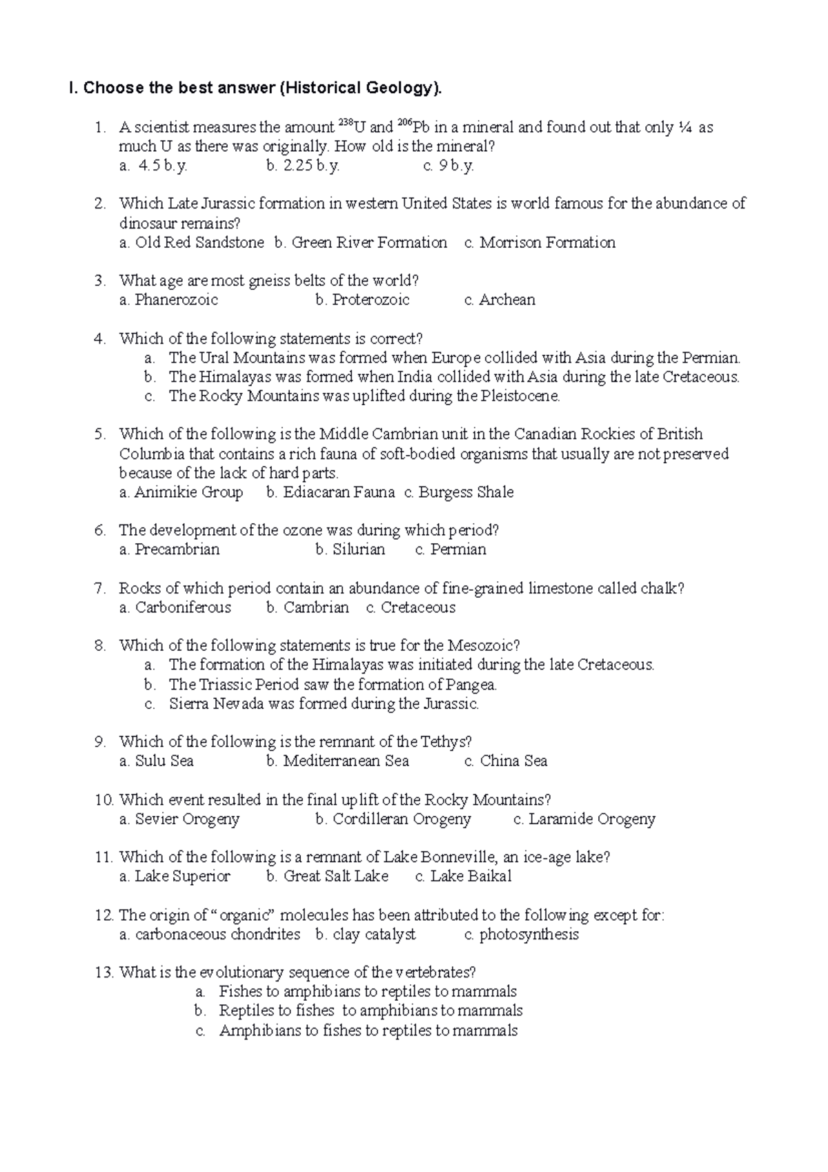 Historical Geology notes I. Choose the best answer (Historical Geology). A scientist