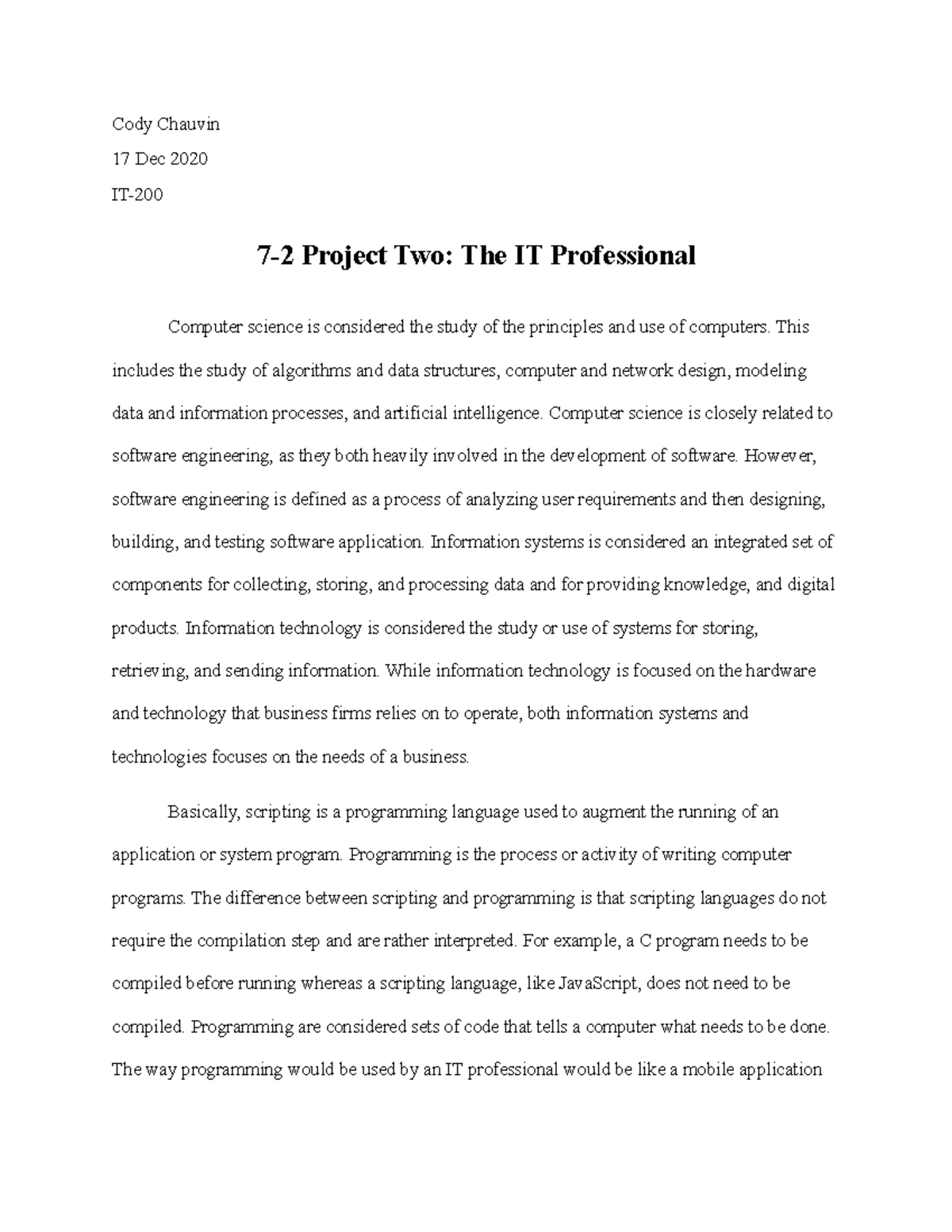 7-2 Project 2 - N/A - Cody Chauvin 17 Dec 2020 IT- 7-2 Project Two: The ...