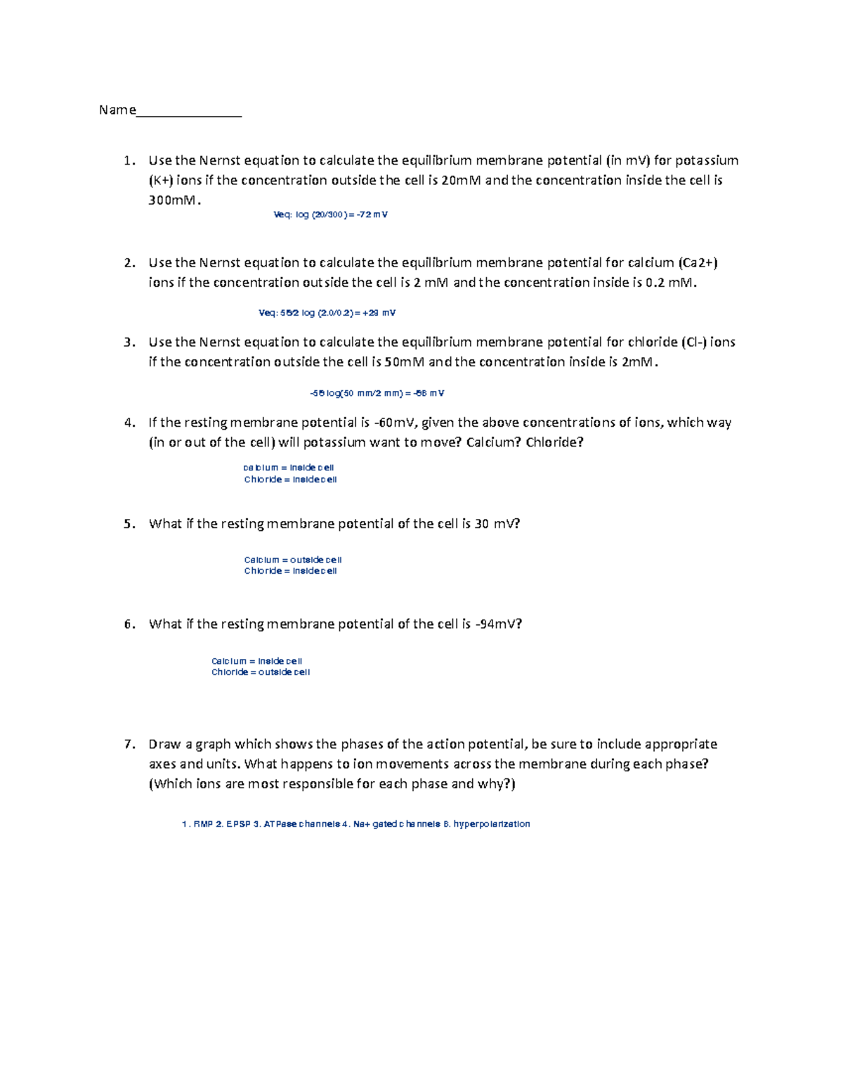 Nernst in class activity - Name______________ Use the Nernst equation ...