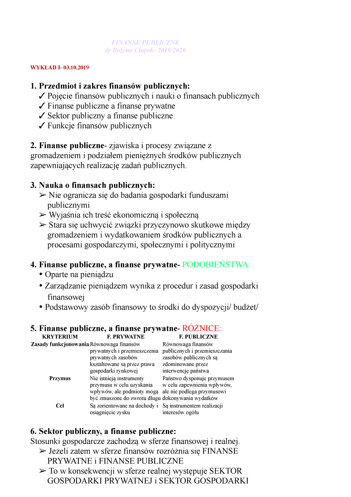 Finanse- Publiczne 3 - FINANSE PUBLICZNE Dr Bożena Ciupek- 2019/ WYKŁAD ...