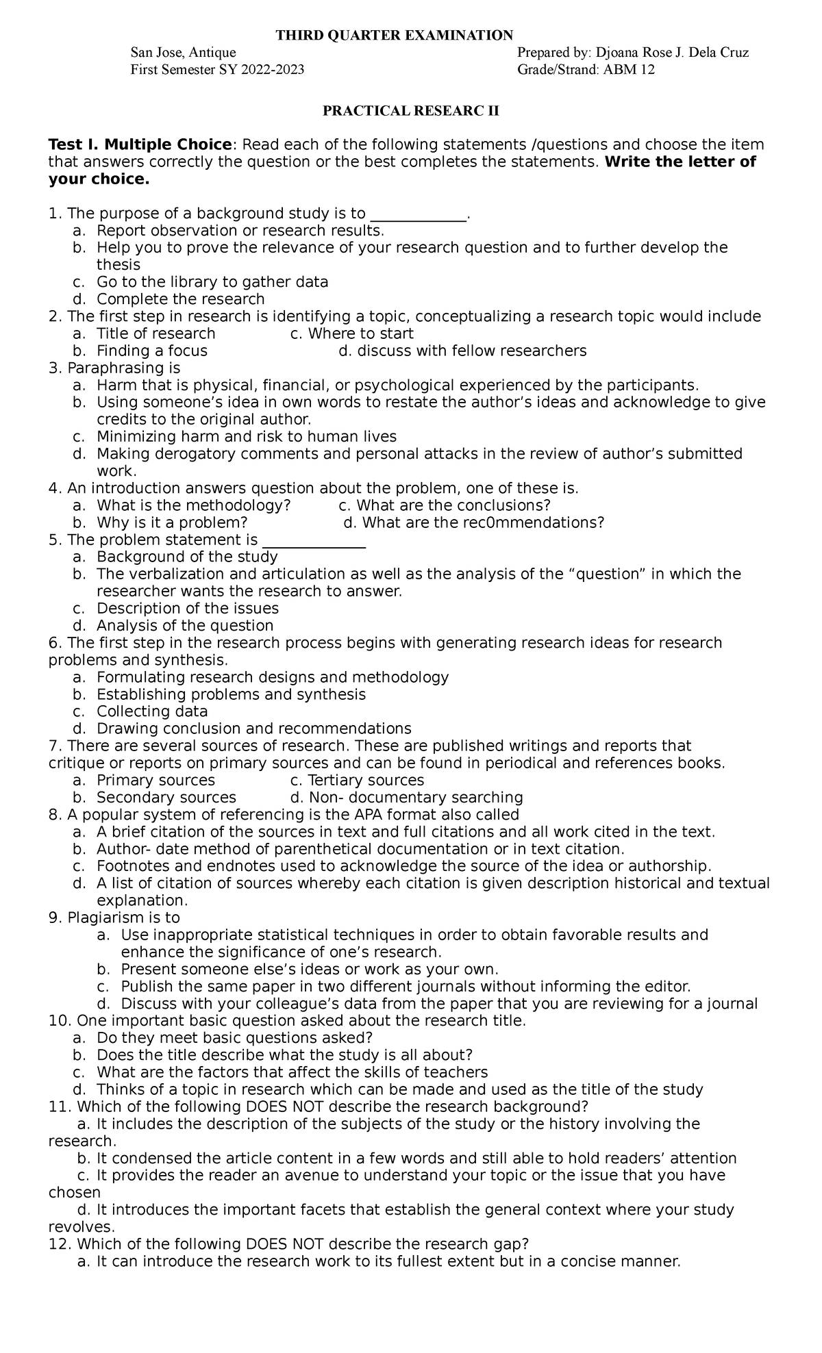 Research 12 - PRACTICAL RESEARC II Test I. Multiple Choice: Read each ...