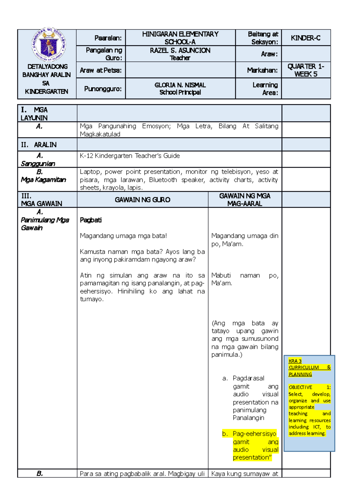 COT1 Asuncion LESSON PLAN DETALYADONG BANGHAY ARALIN SA KINDERGARTEN Paaralan HINIGARAN