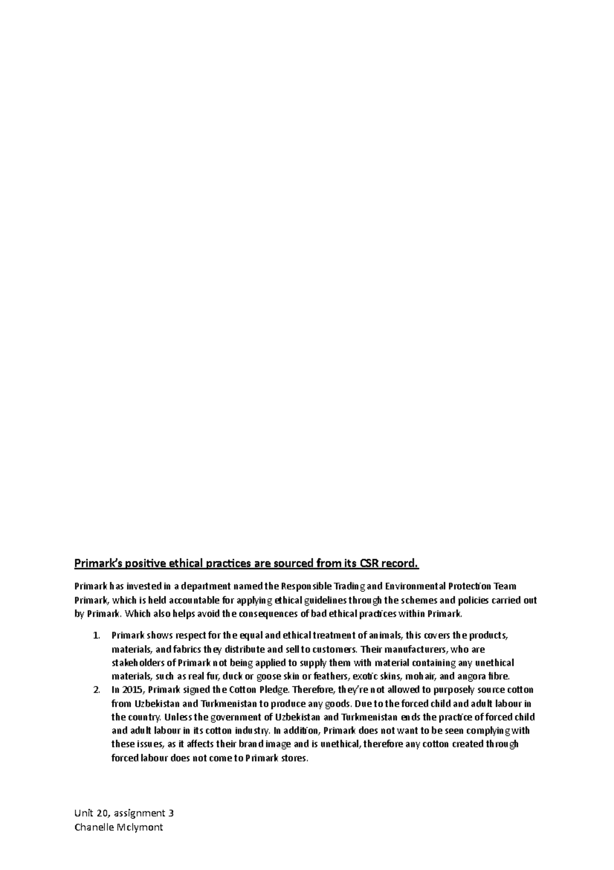 Primark iinformation work Primark’s positive ethical practices are