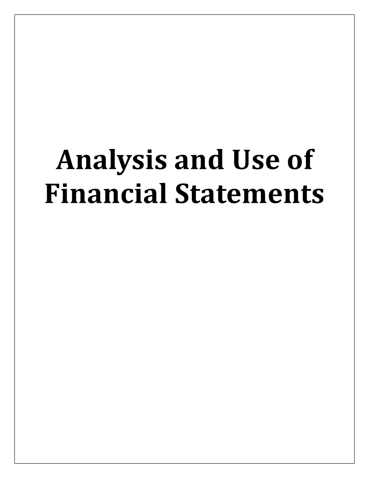 Analysis-Financial Statements - Analysis and Use of Financial ...