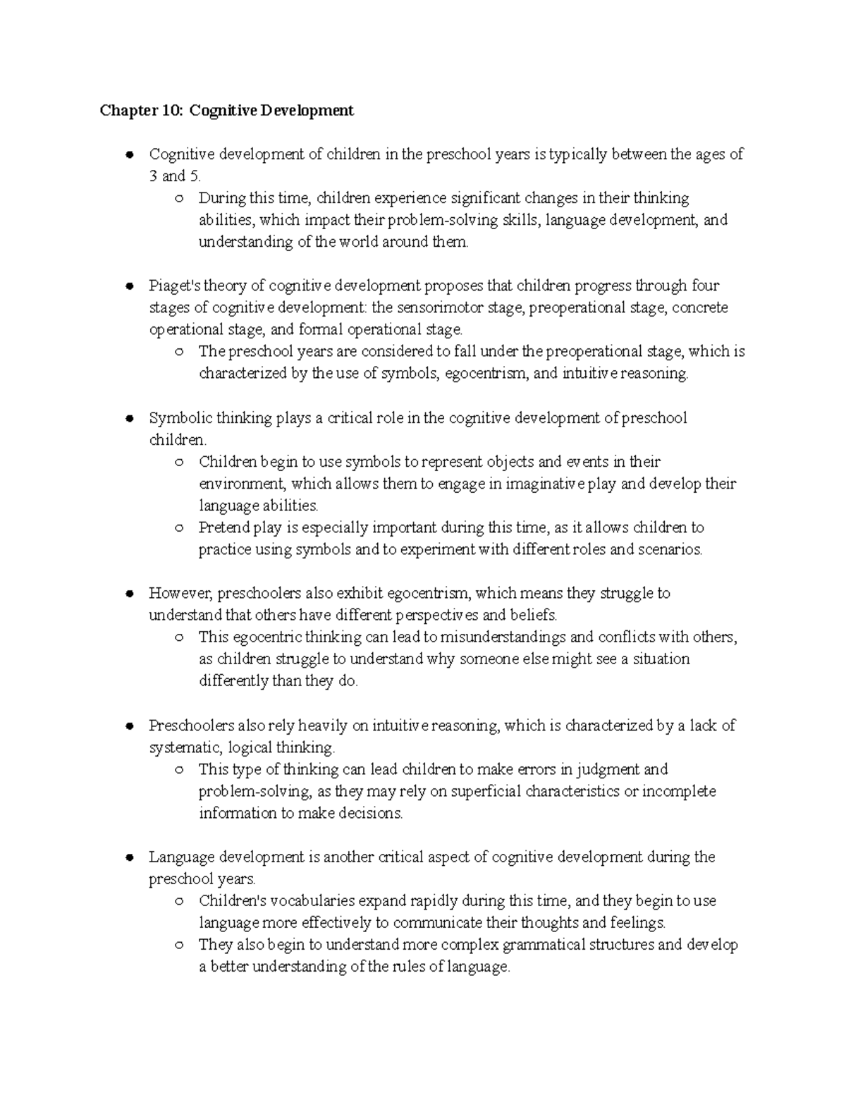 Chapter 10 Notes Chapter 10 Cognitive Development Cognitive