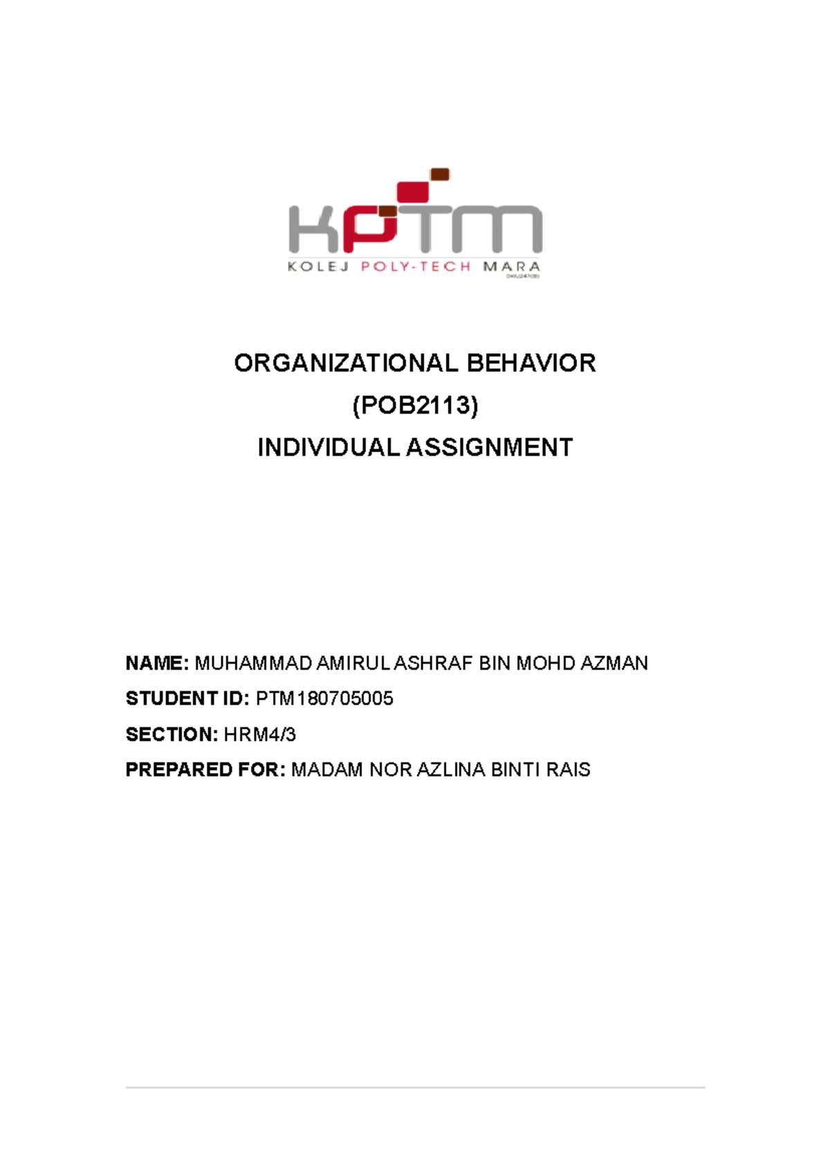 Organizational Behavior Assignment Semester 4 Kolej Poly-Tech MARA Batu ...