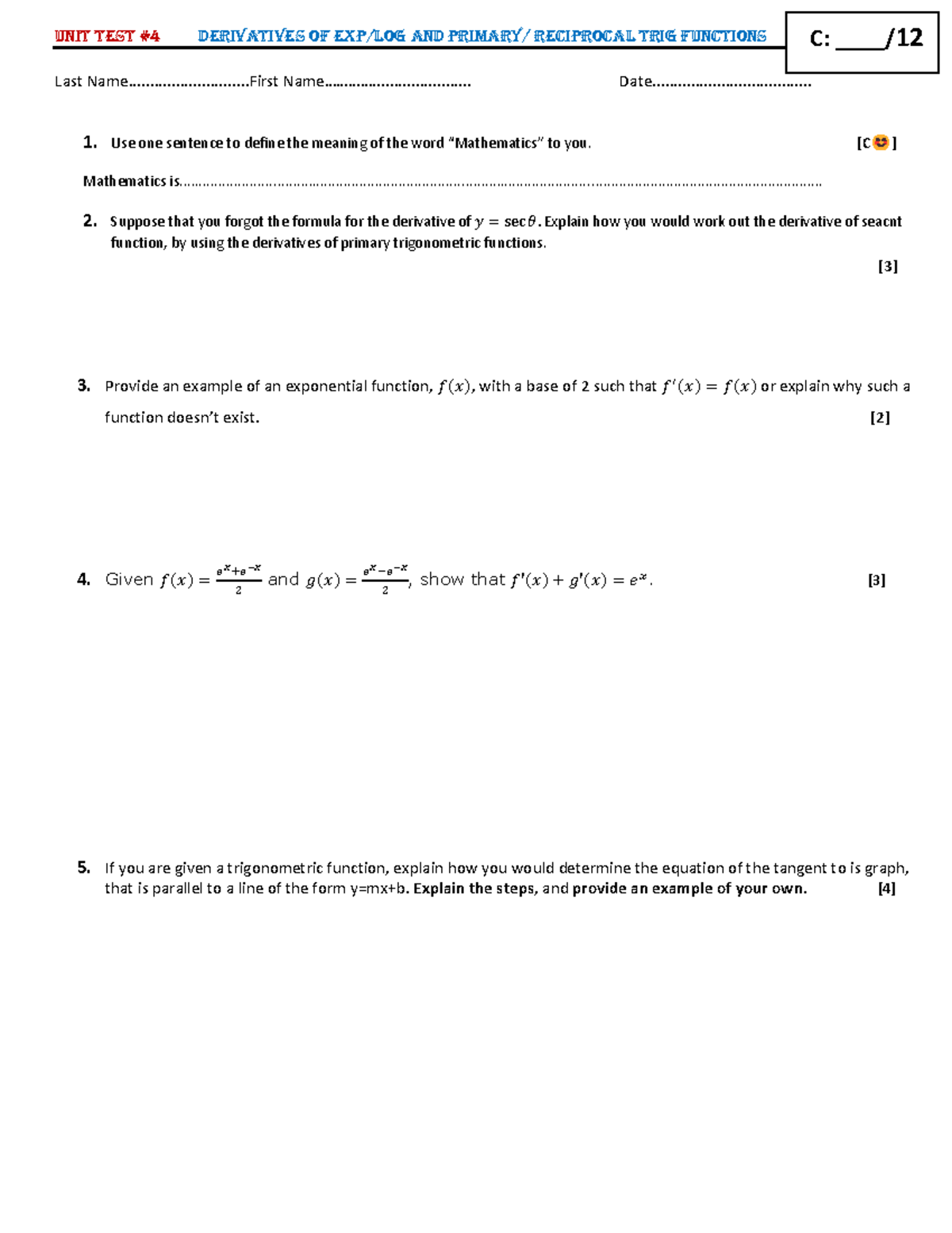 UT 4 C - Study notes - UNIT TEST #4 DERIVATIVES OF EXP/LOG AND PRIMARY ...