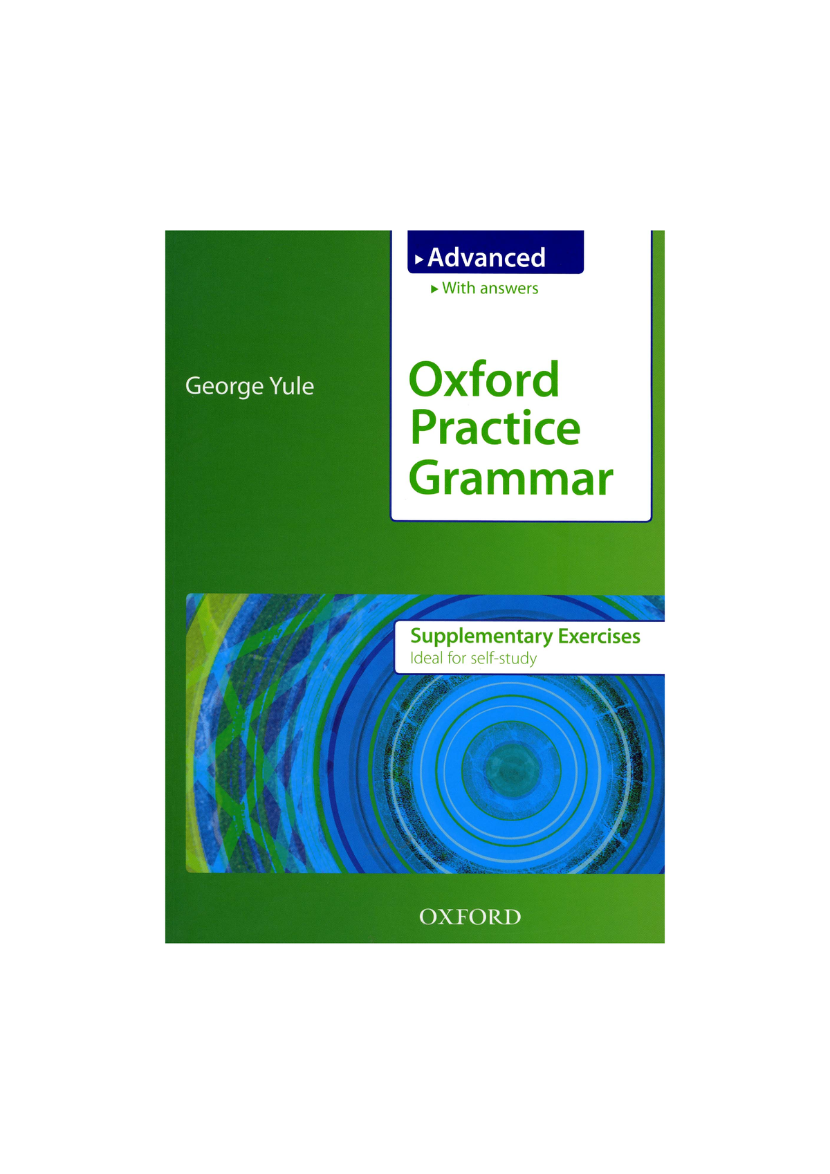 oxford-practice-grammar-supplementary-exercises-advanced-for-self-study