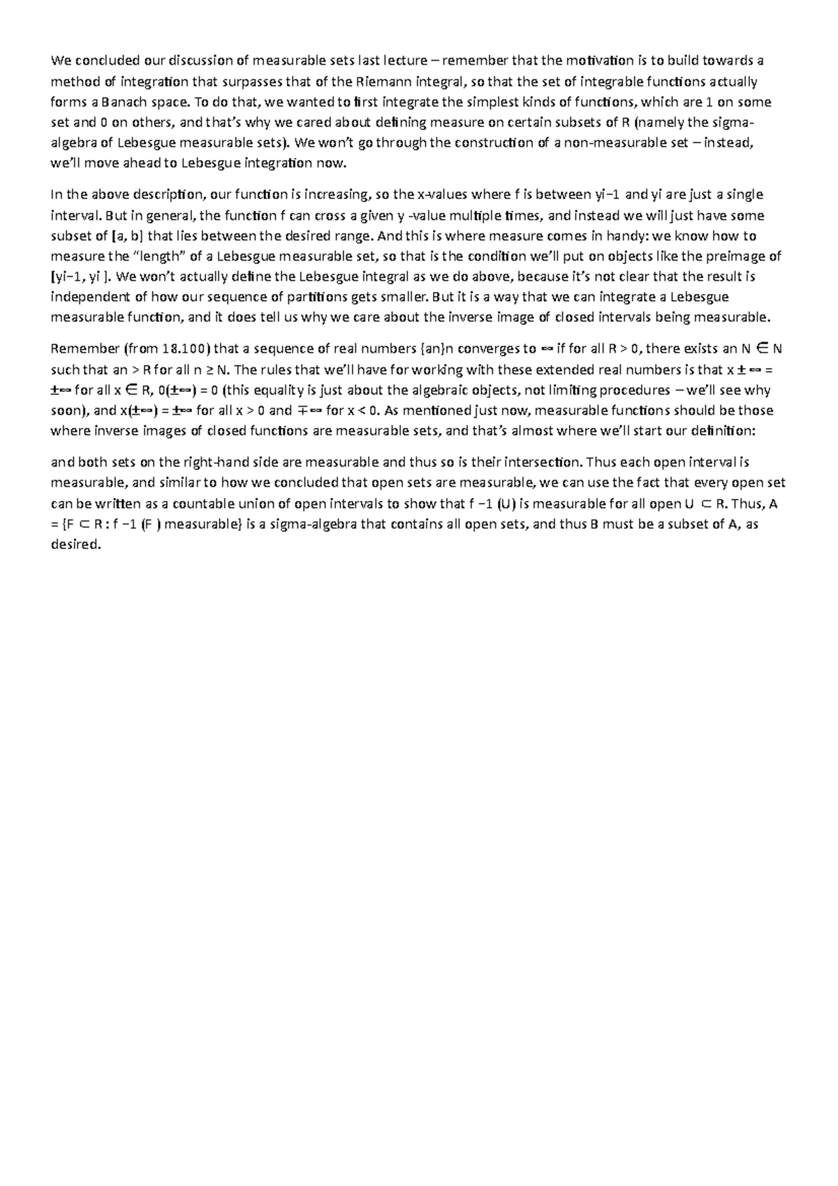 Lecture 9 - We concluded our discussion of measurable sets last lecture ...