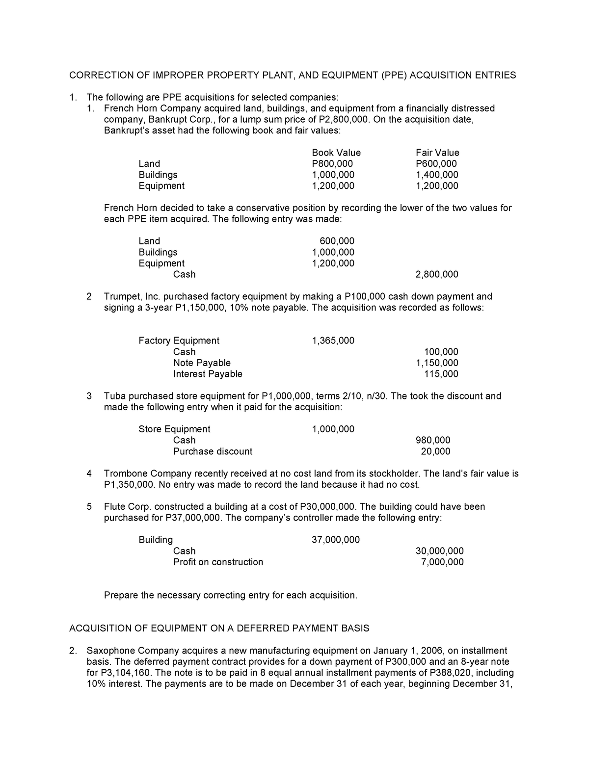 Ppe quiz - This is a comprehensive practice material in accounting for ...