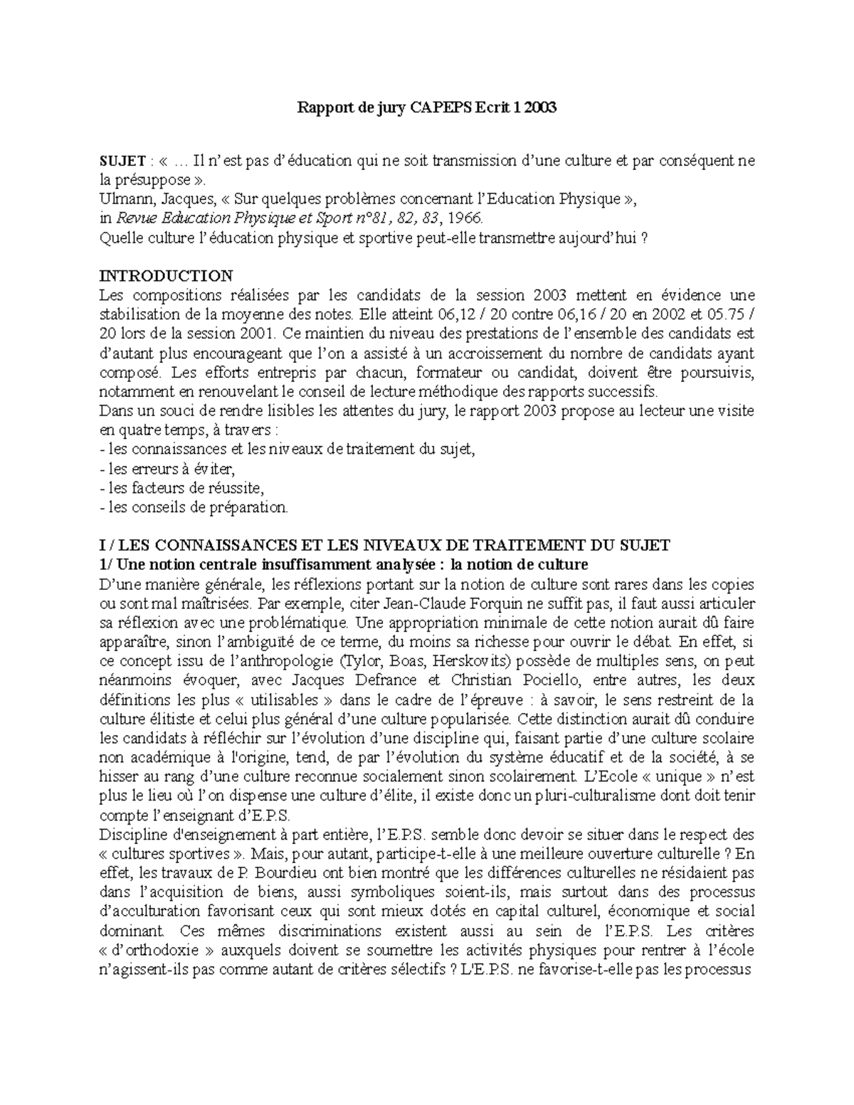 Rapport de jury 2003 2003 Rapport de jury CAPEPS Ecrit 1 2003 SUJET « Il n’est pas
