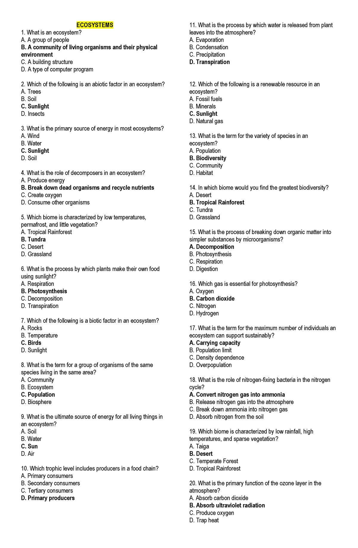 Science QUIZ BEE Reviewer - ECOSYSTEMS What is an ecosystem? A. A group ...