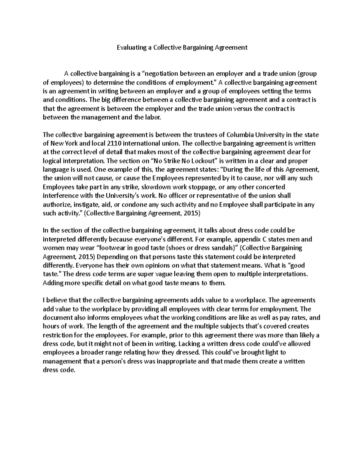 Evaluating a Collective Bargaining Agreement ” A collective