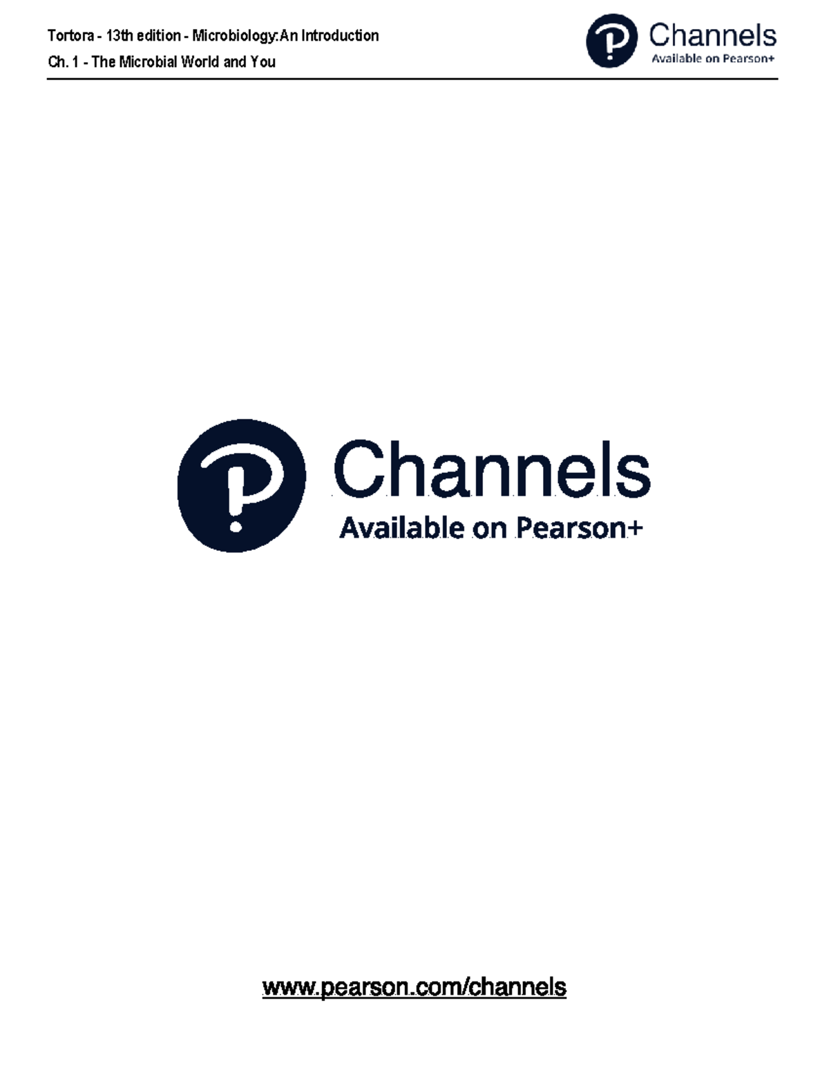 Ch. 1 - The Microbial World and You - Available on Pearson+ Channels ...
