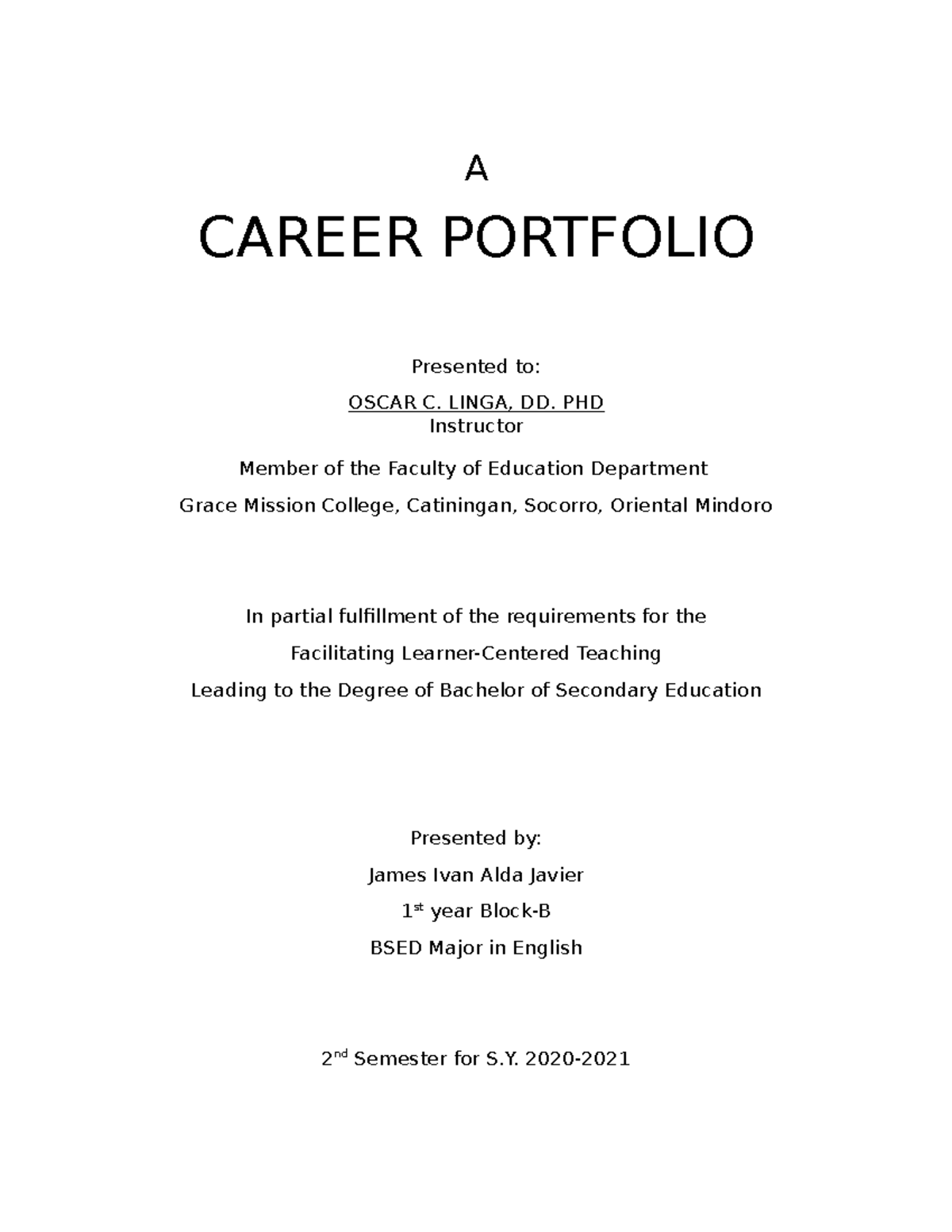 Career Portfolio - Lecture notes 1 - A CAREER PORTFOLIO Presented to ...