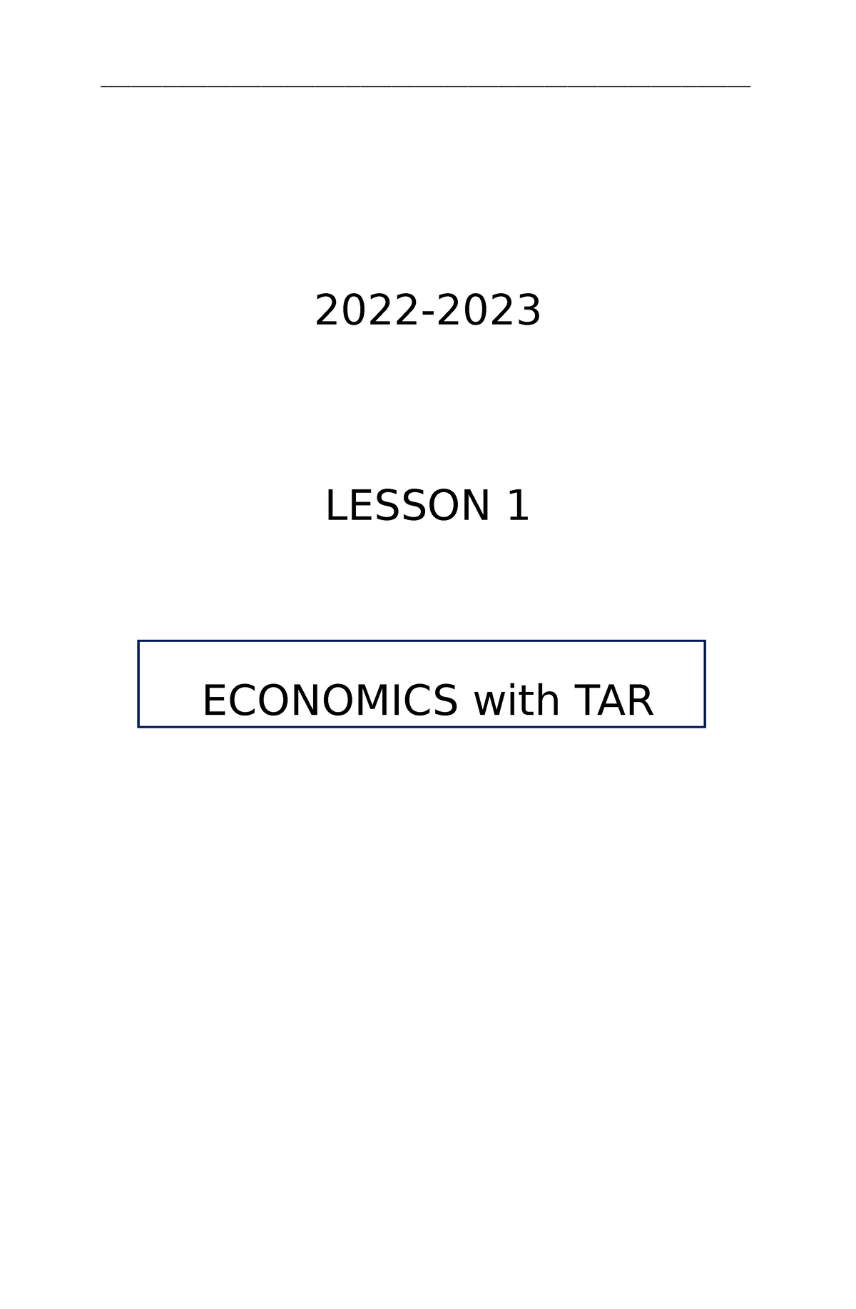 Economics-Lesson 1 - Module 1 - 2022- LESSON 1 ECONOMICS With TAR ...