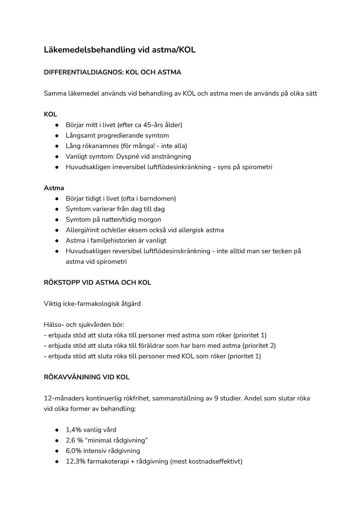 Läkemedelsbehandling vid astma KOL - Läkemedelsbehandling vid astma/KOL  DIFFERENTIALDIAGNOS: KOL OCH - Studocu