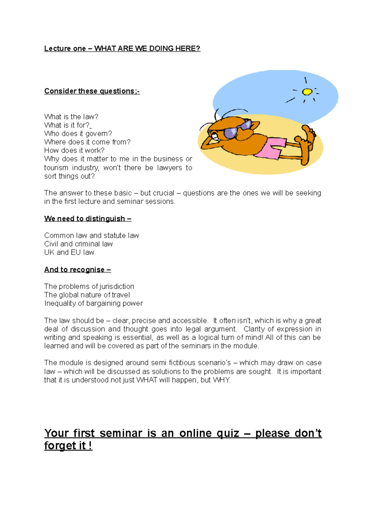 Week 1. Intro to Law - Lecture notes 1 - Lecture one – WHAT ARE WE ...