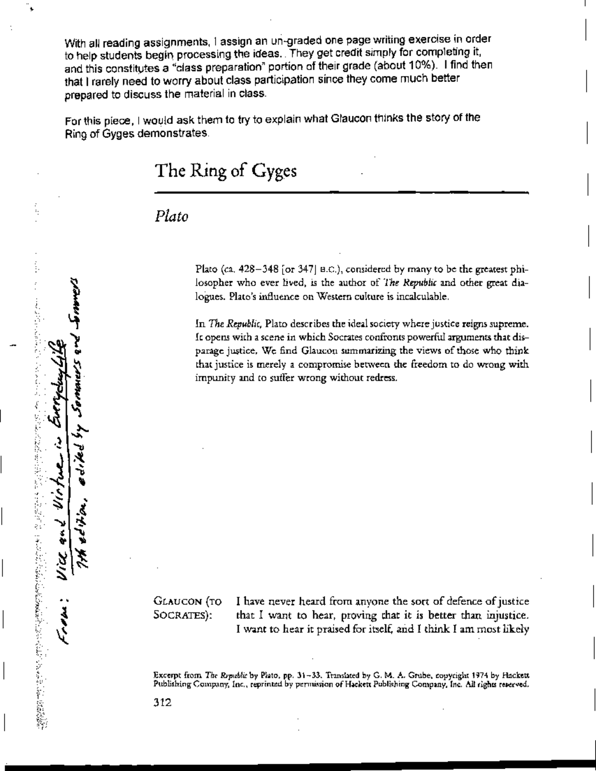 RING OF Gyges ( Plato Republic) ;,. With all reading assignments, I