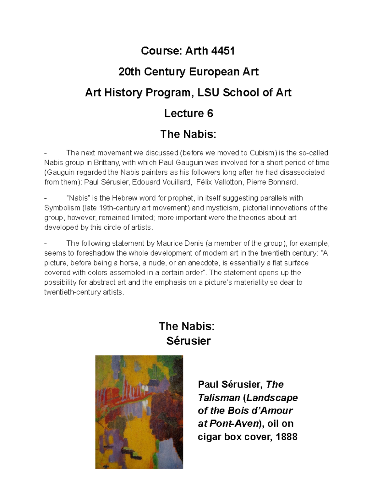 The Nabis Course Arth 4451 20th Century European Art Art History