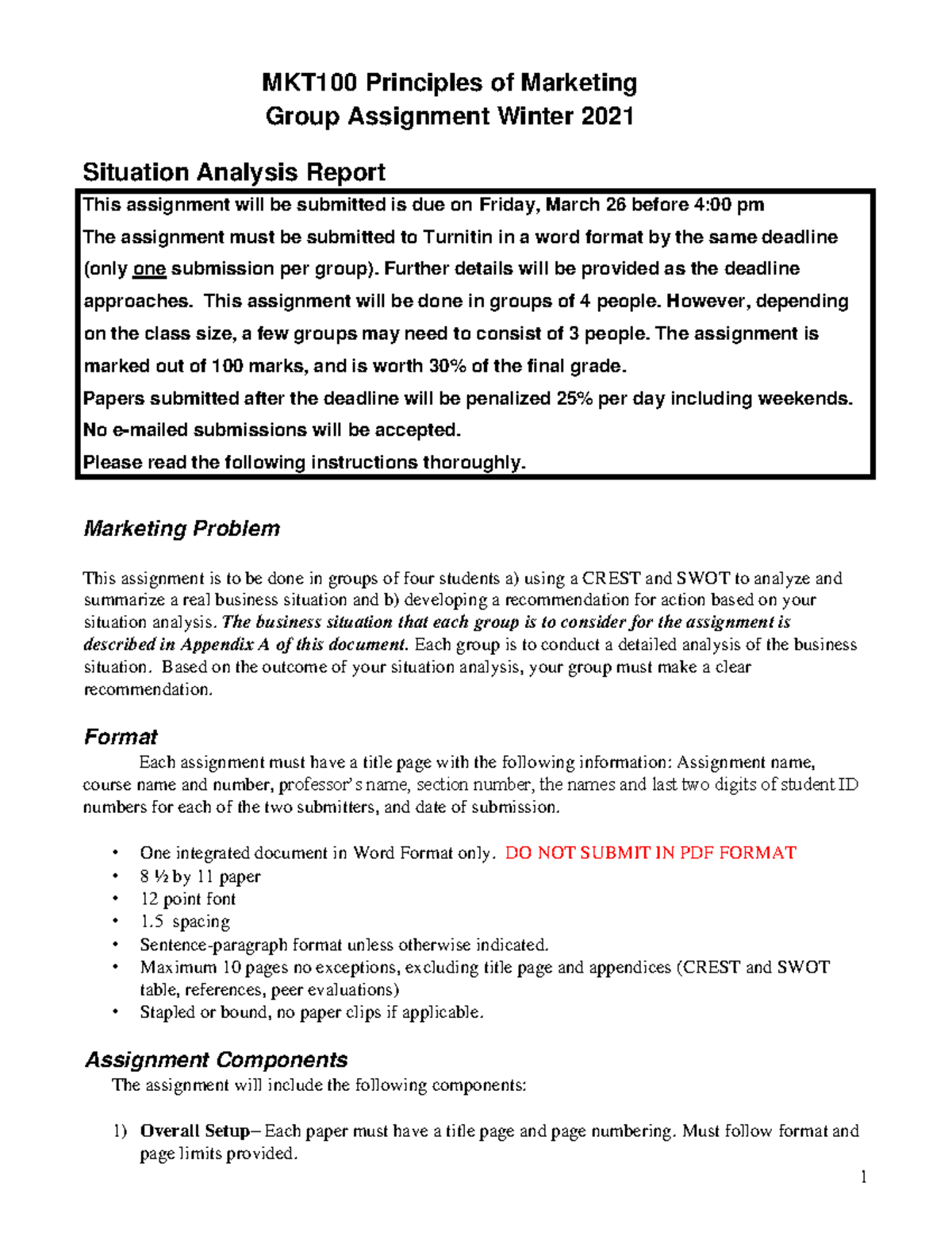 MKT100 Situation Analysis Assignment W2021 V1 - MKT100 Principles of ...