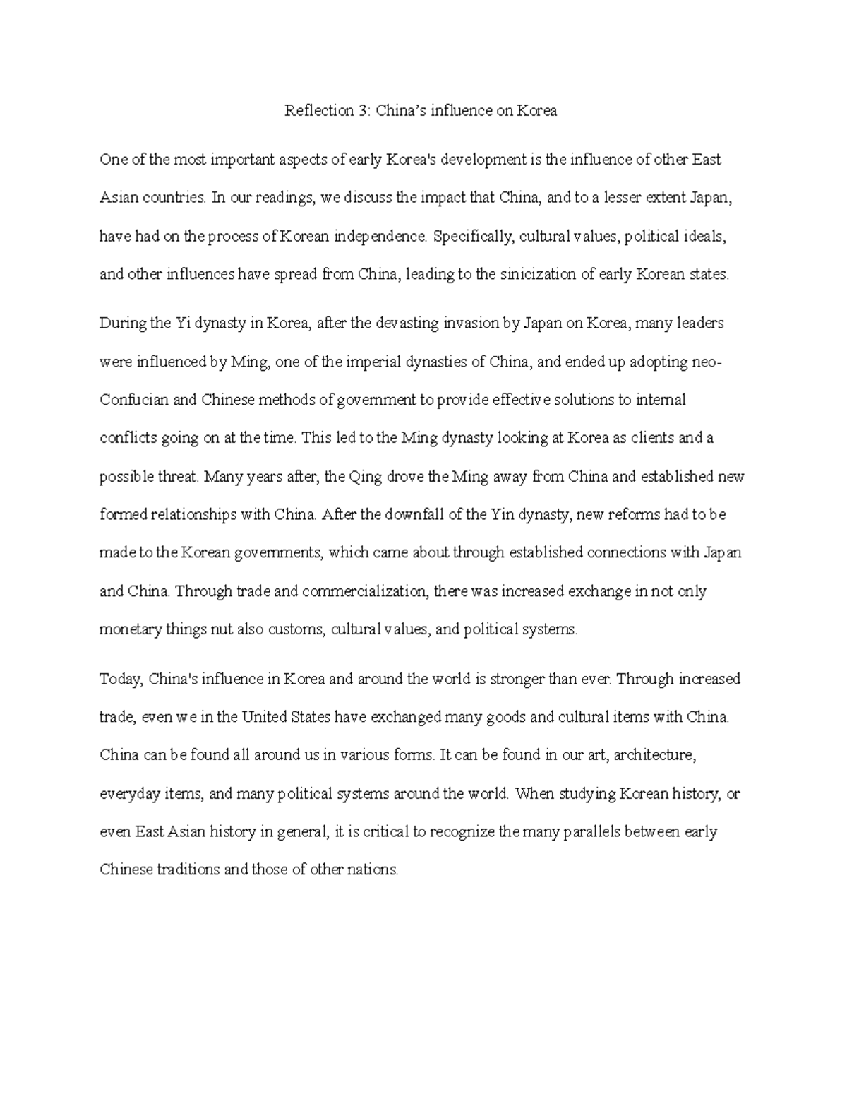 Reflection 3 Korea Reflection 3 China’s influence on Korea One of