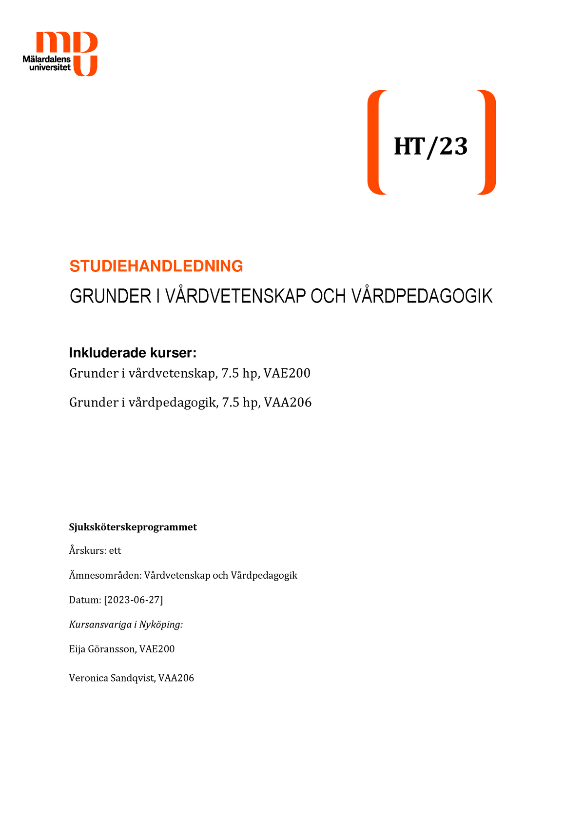 Studiehandledning VAE200 + VAA206 HT23 - Studocu