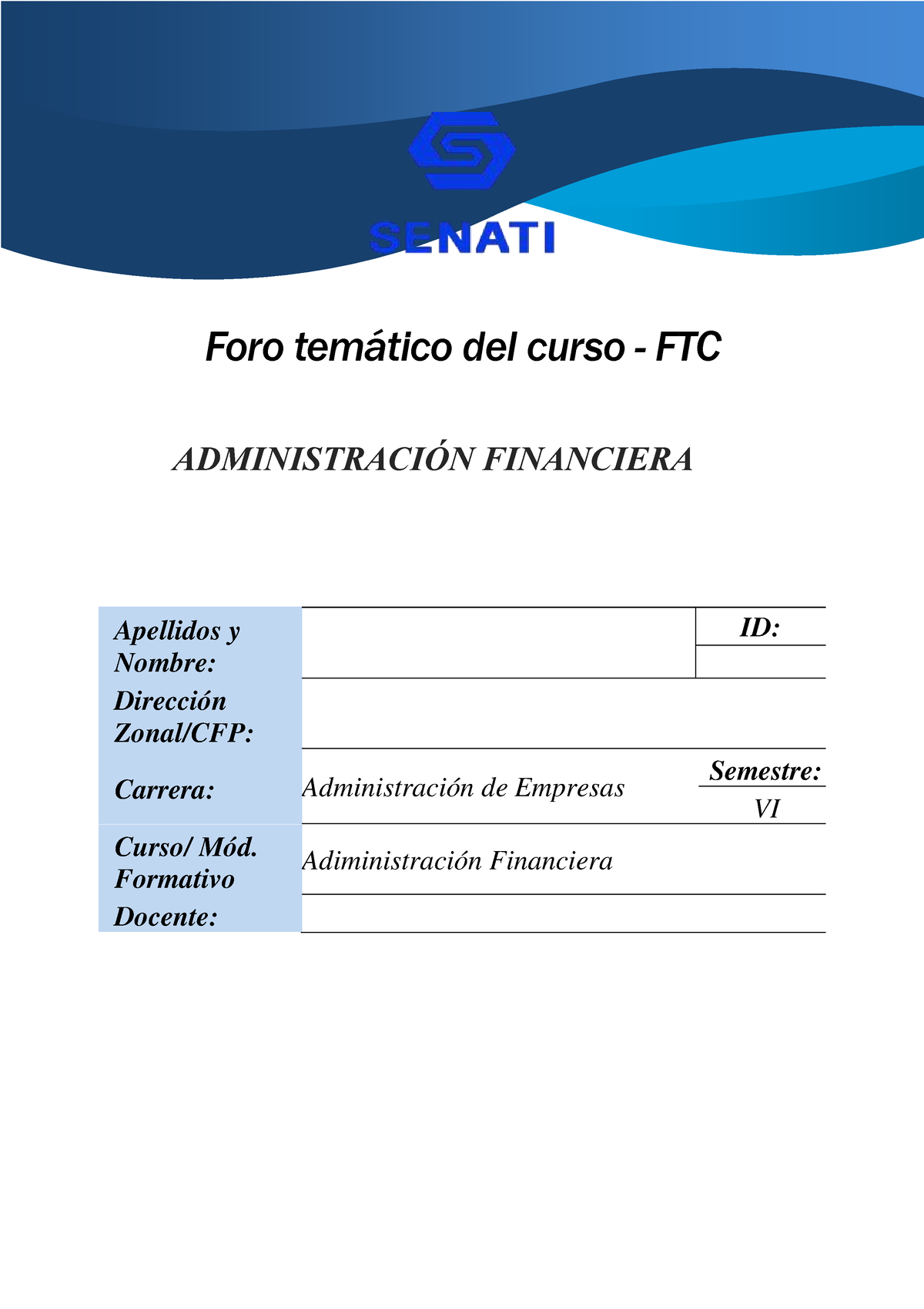 Foro Tem Tico Sen Foro Temtico Del Curso Ftc Administraci N