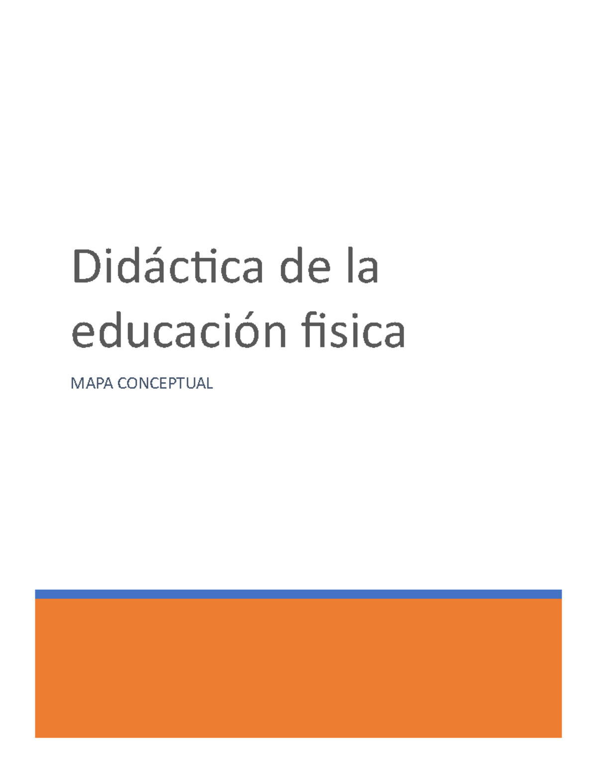 - Didactica DE LA Educacion Fisica - Mapa Conceptual Programa De ...