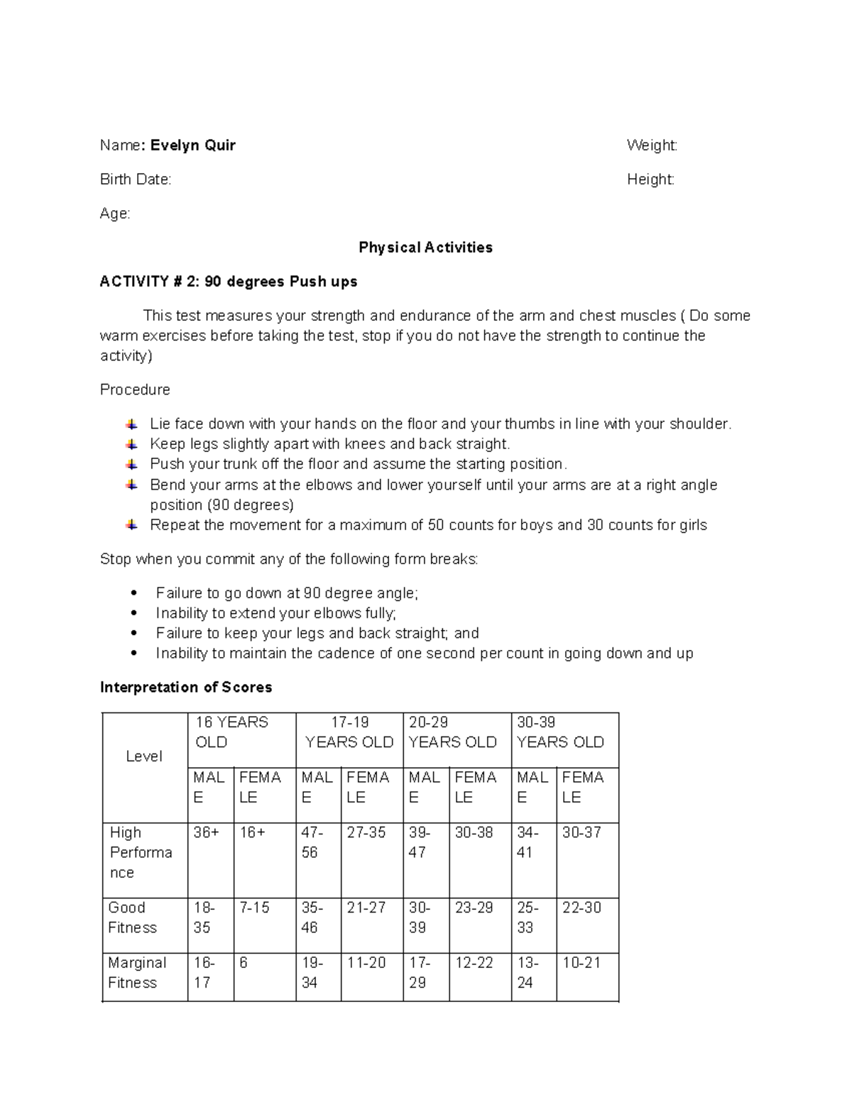 Physical Activities - Name: Evelyn Quir Weight: Birth Date: Height: Age