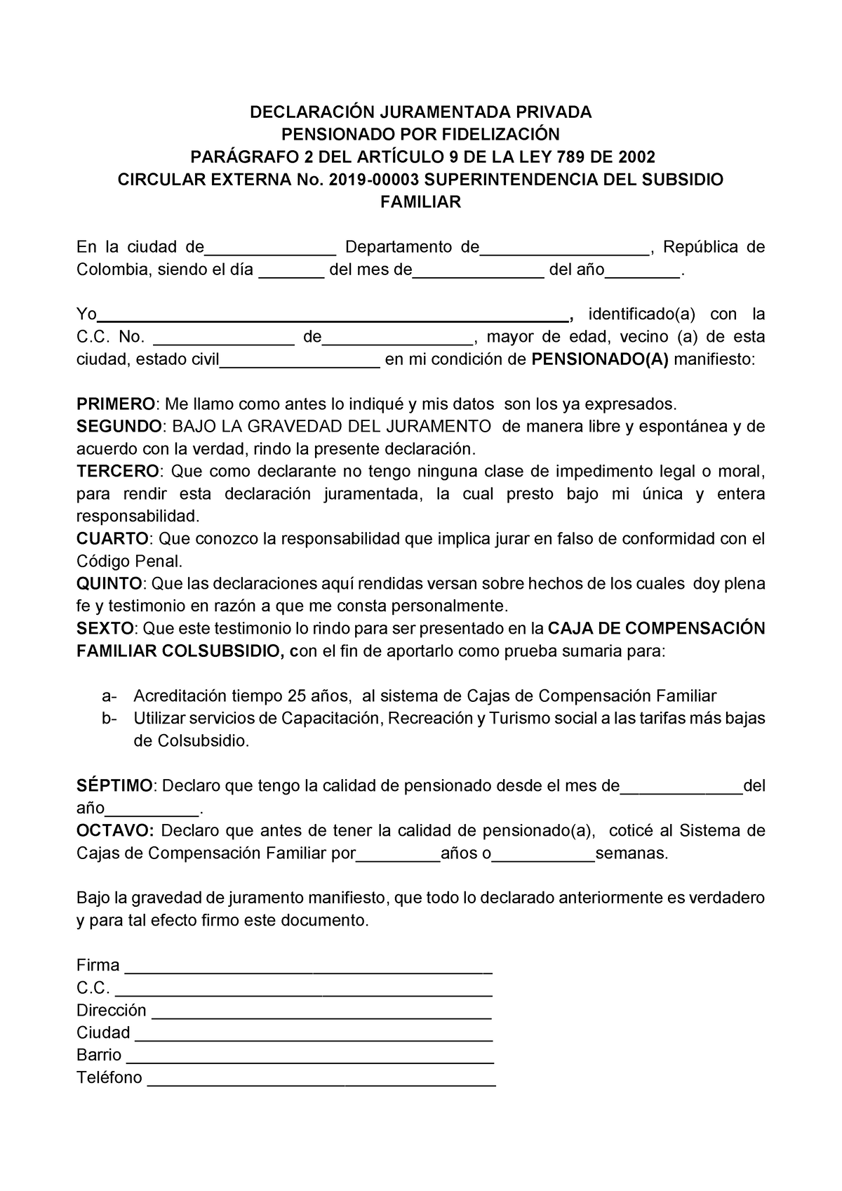 Declaracion Juramentada Pensionados DeclaraciÓn Juramentada Privada Pensionado Por 4465